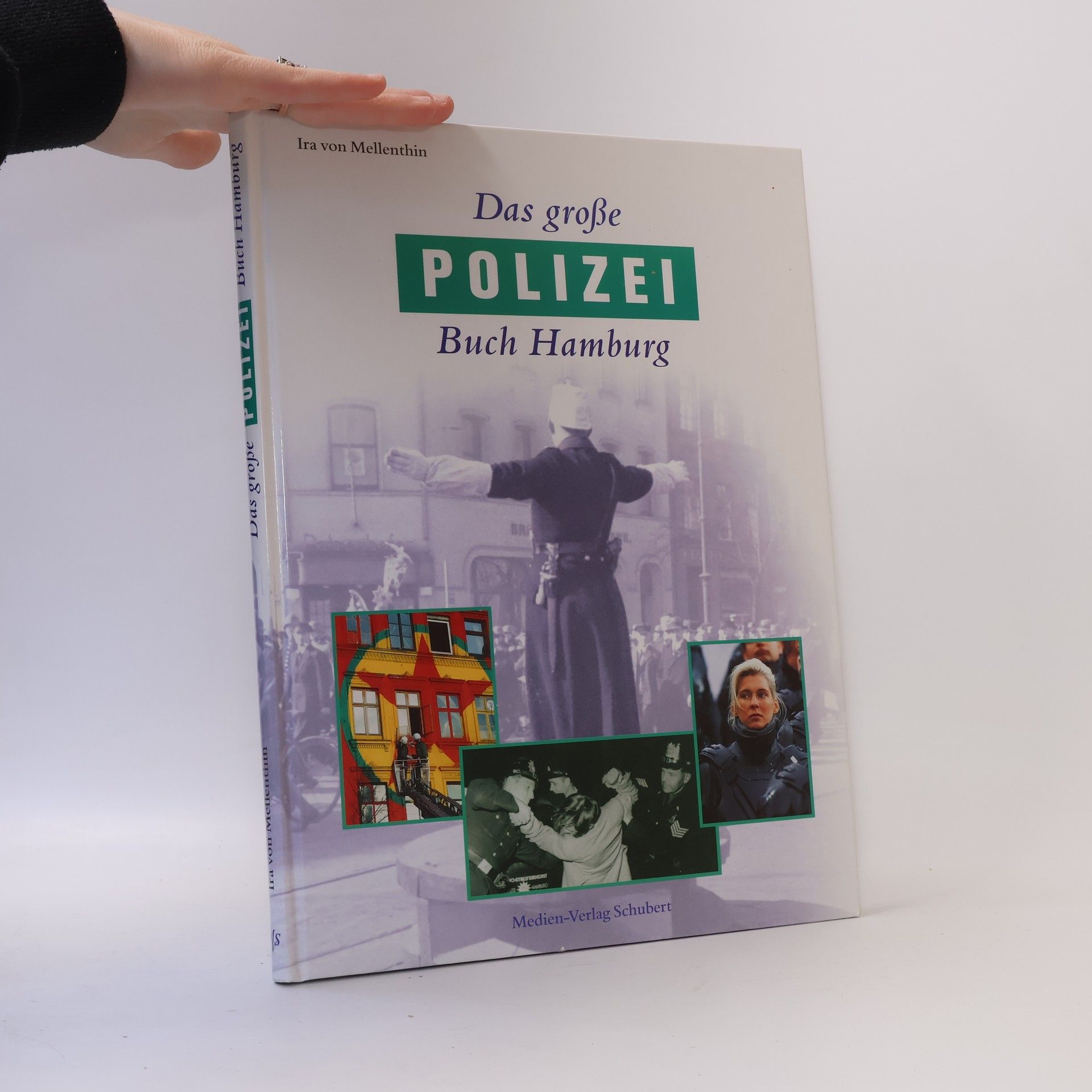 Ira von Mellenthin Das große Polizei-Buch Hamburg