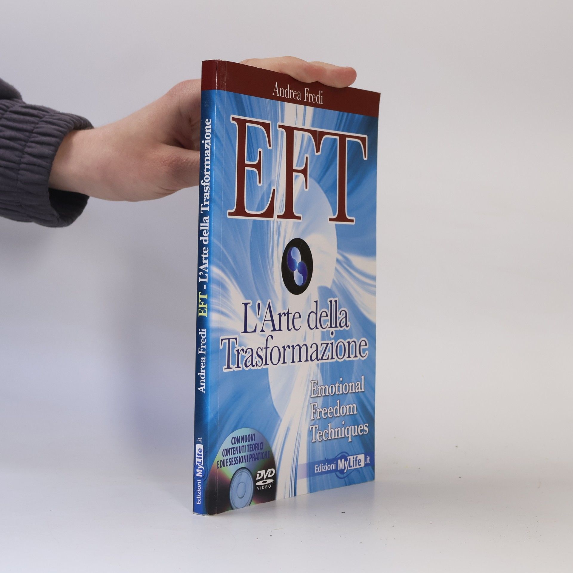 Andrea Fredi EFT - L'arte della trasformazione