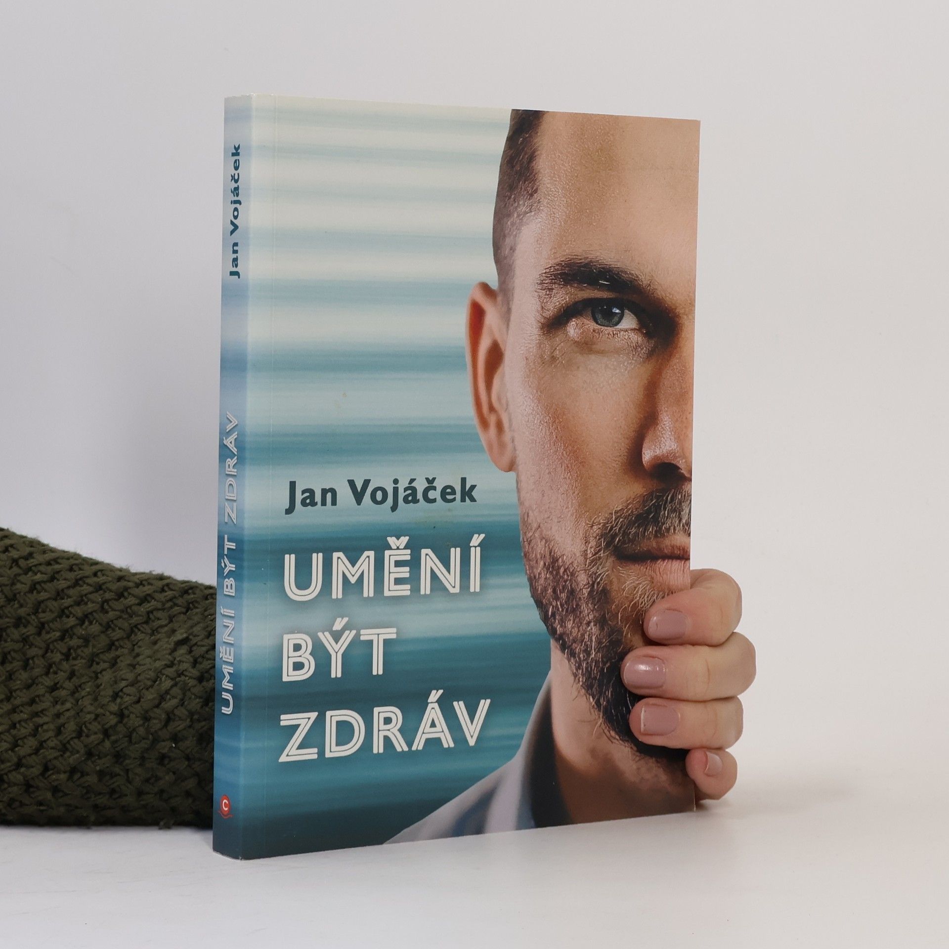 Jan Vojáček Umění být zdráv