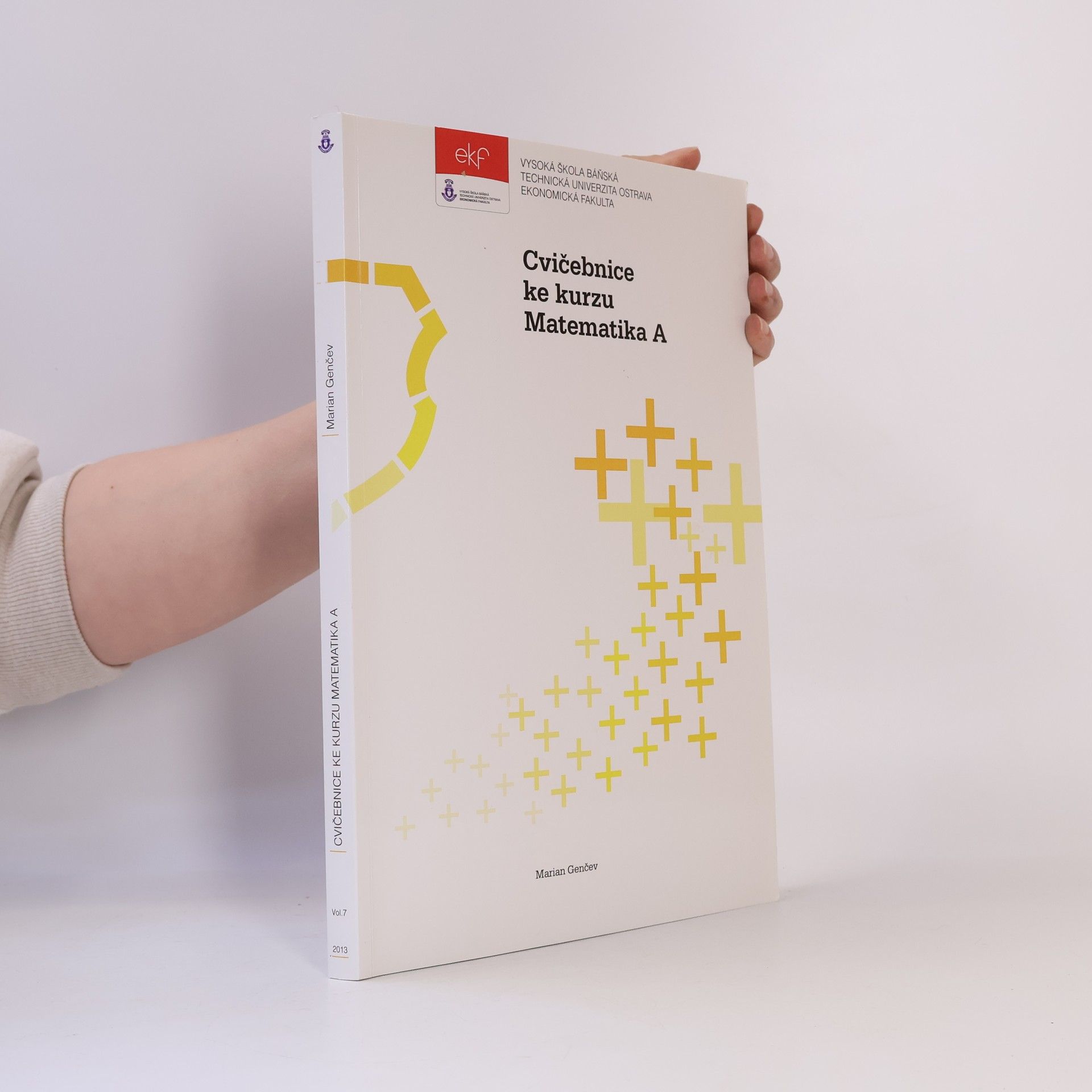 Marian Genčev Cvičebnice ke kurzu Matematika A