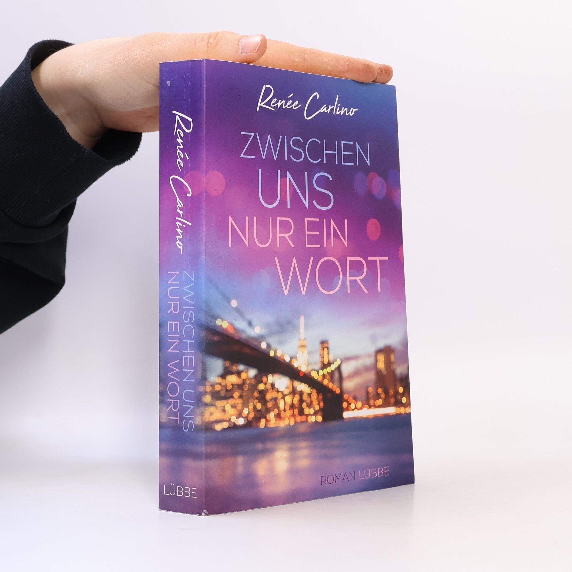 Renée Carlino Zwischen uns nur ein Wort