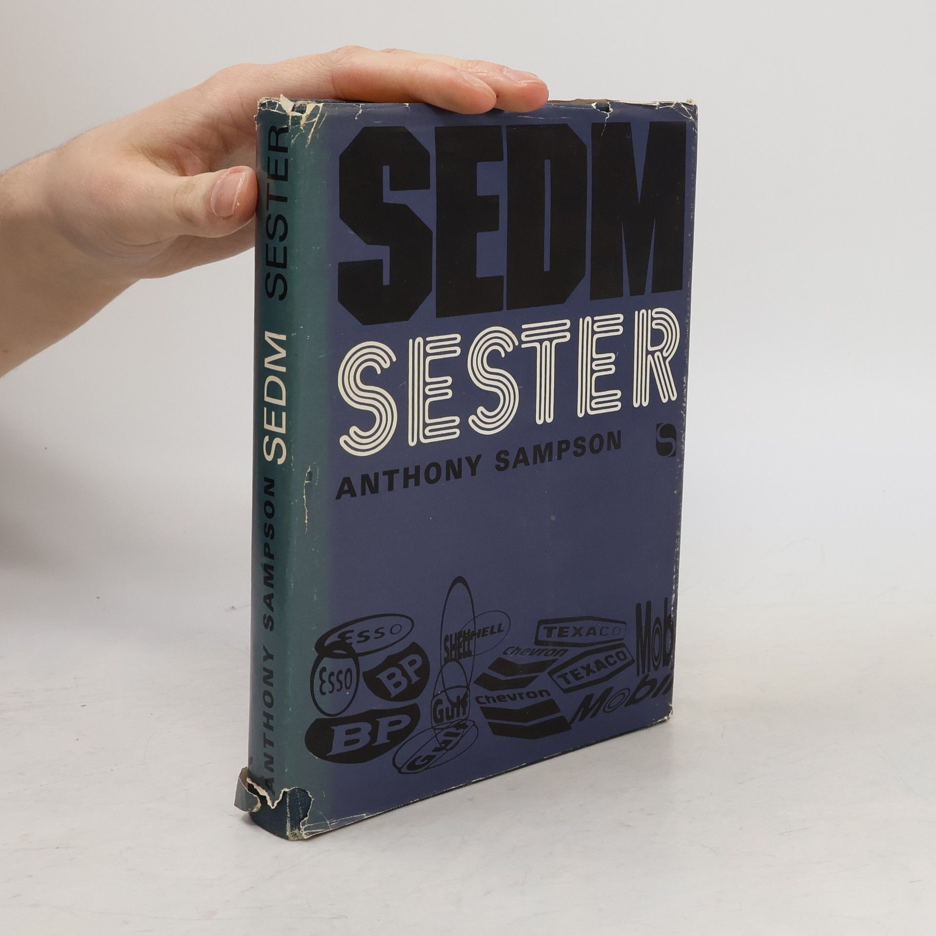 Anthony Sampson Sedm sester. Velké naftové společnosti a svět, který vytvořily