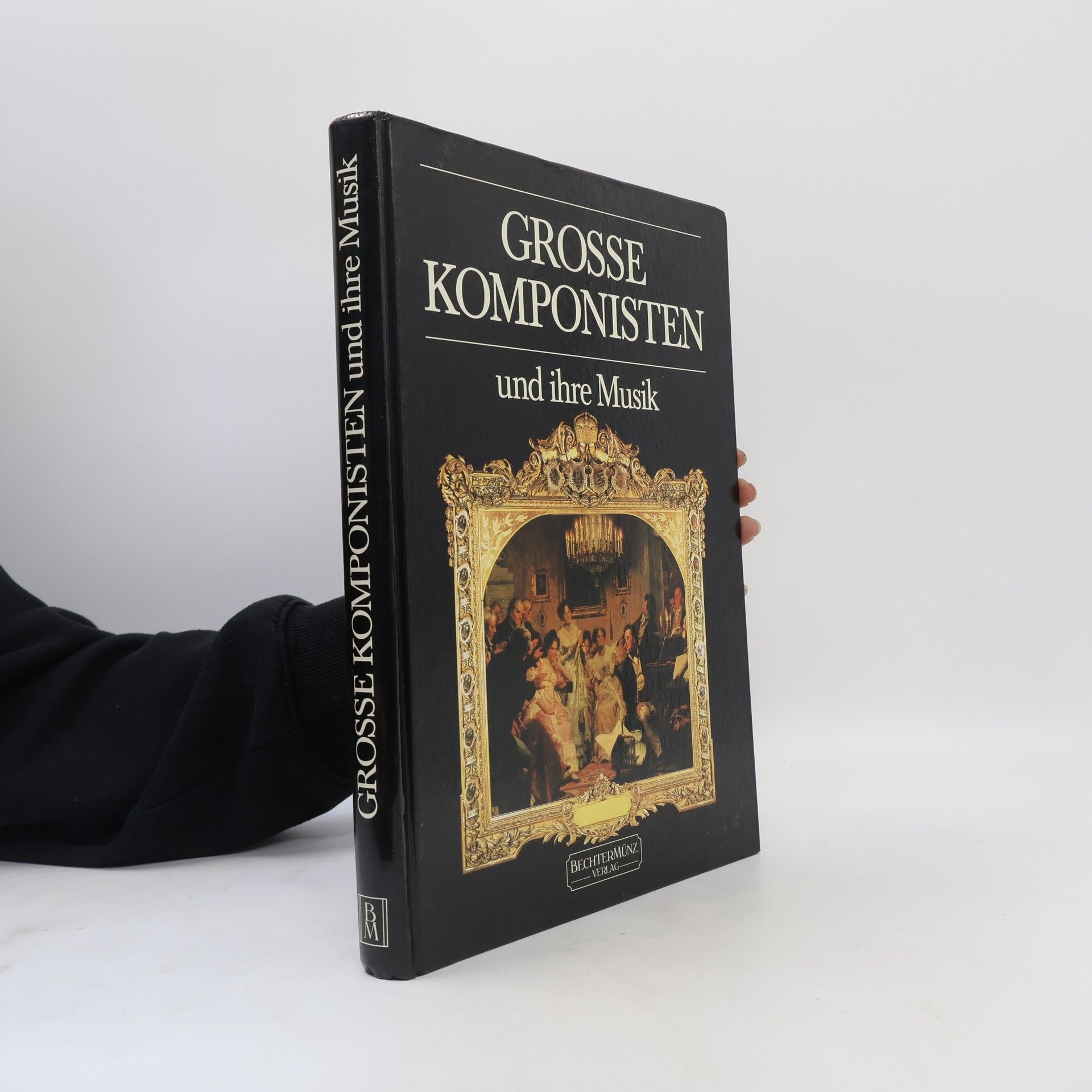 Collectif d'auteurs Grosse Komponisten und ihre Musik