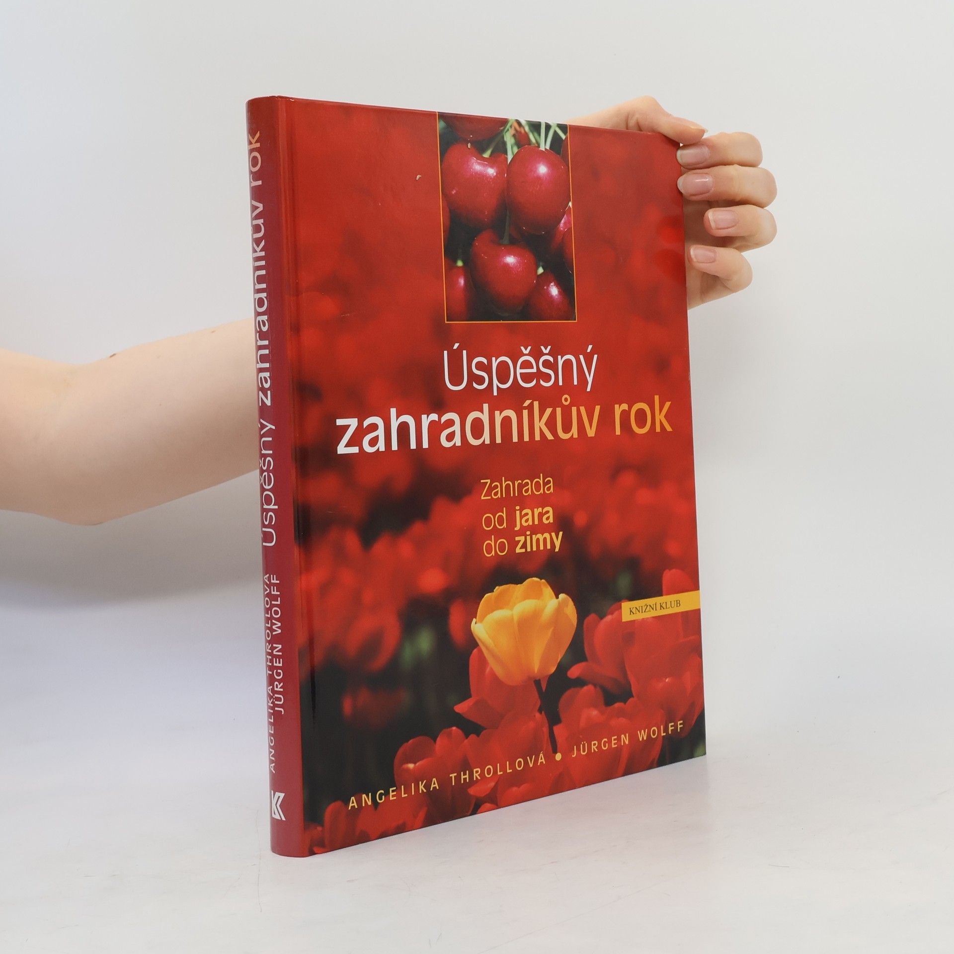 Jürgen Wolff Úspěšný zahradníkův rok
