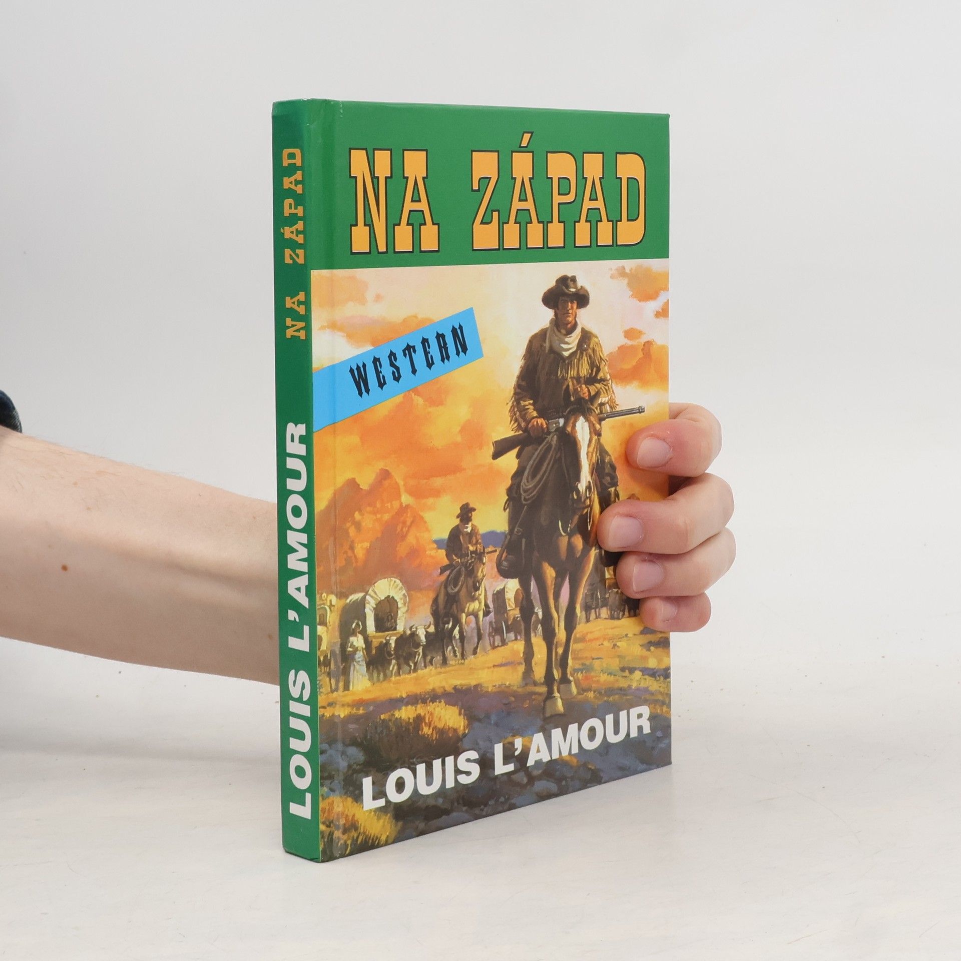Louis L’Amour Na západ