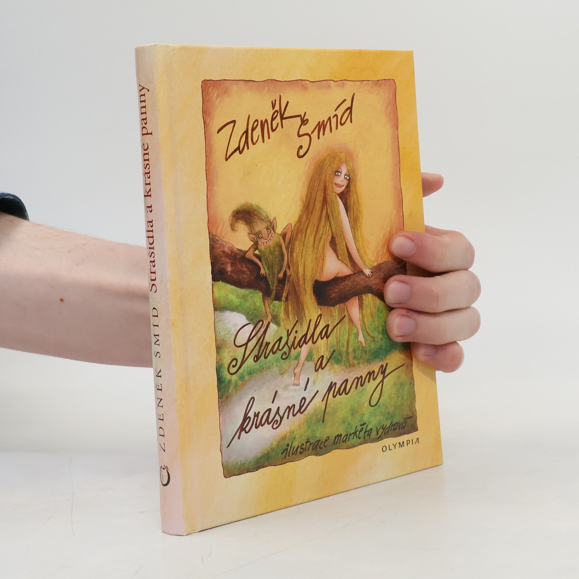 Zdeněk Šmíd Strašidla a krásné panny
