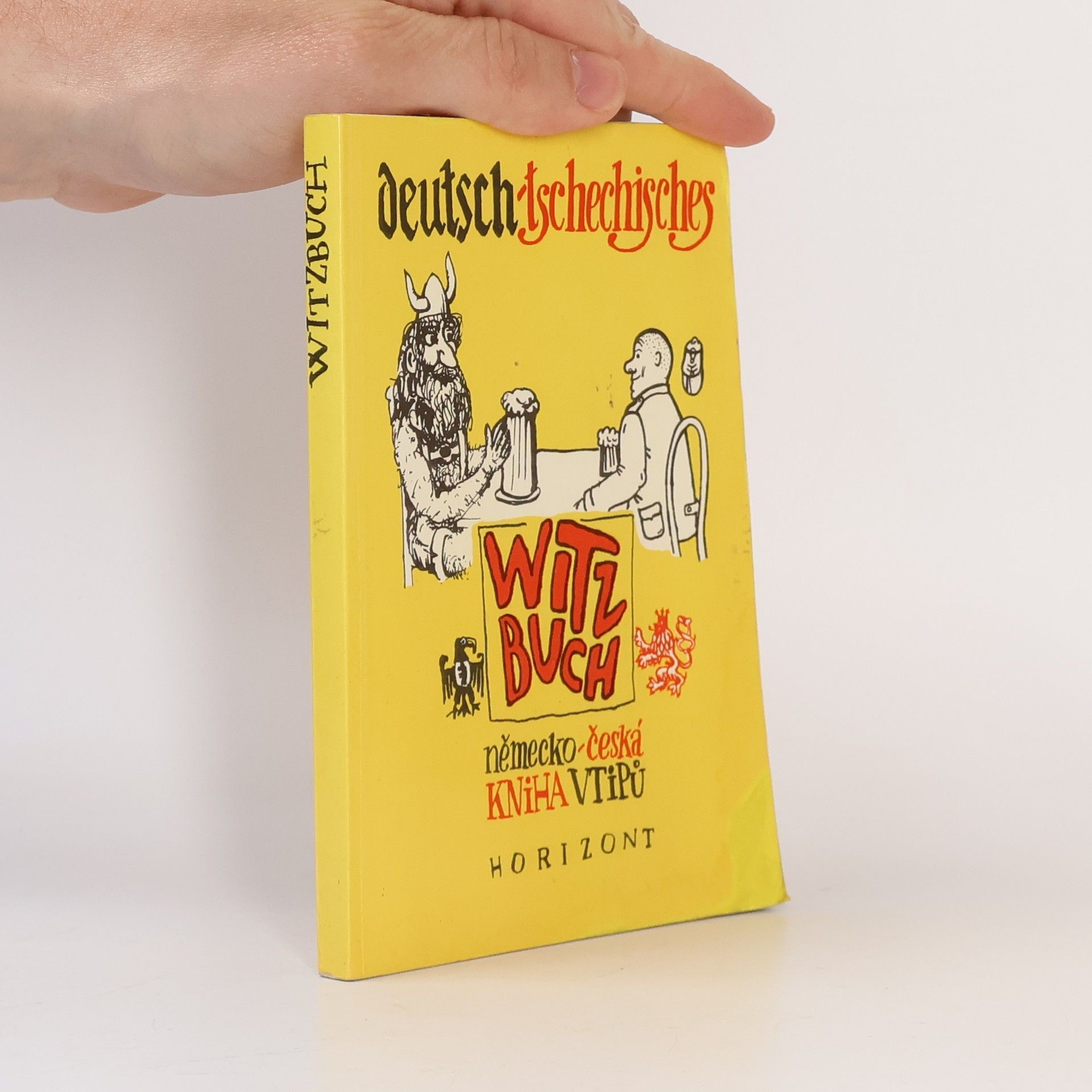 Libor Havel Deutsch-Tschechisches Witzbuch. Německo-česká kniha vtipů