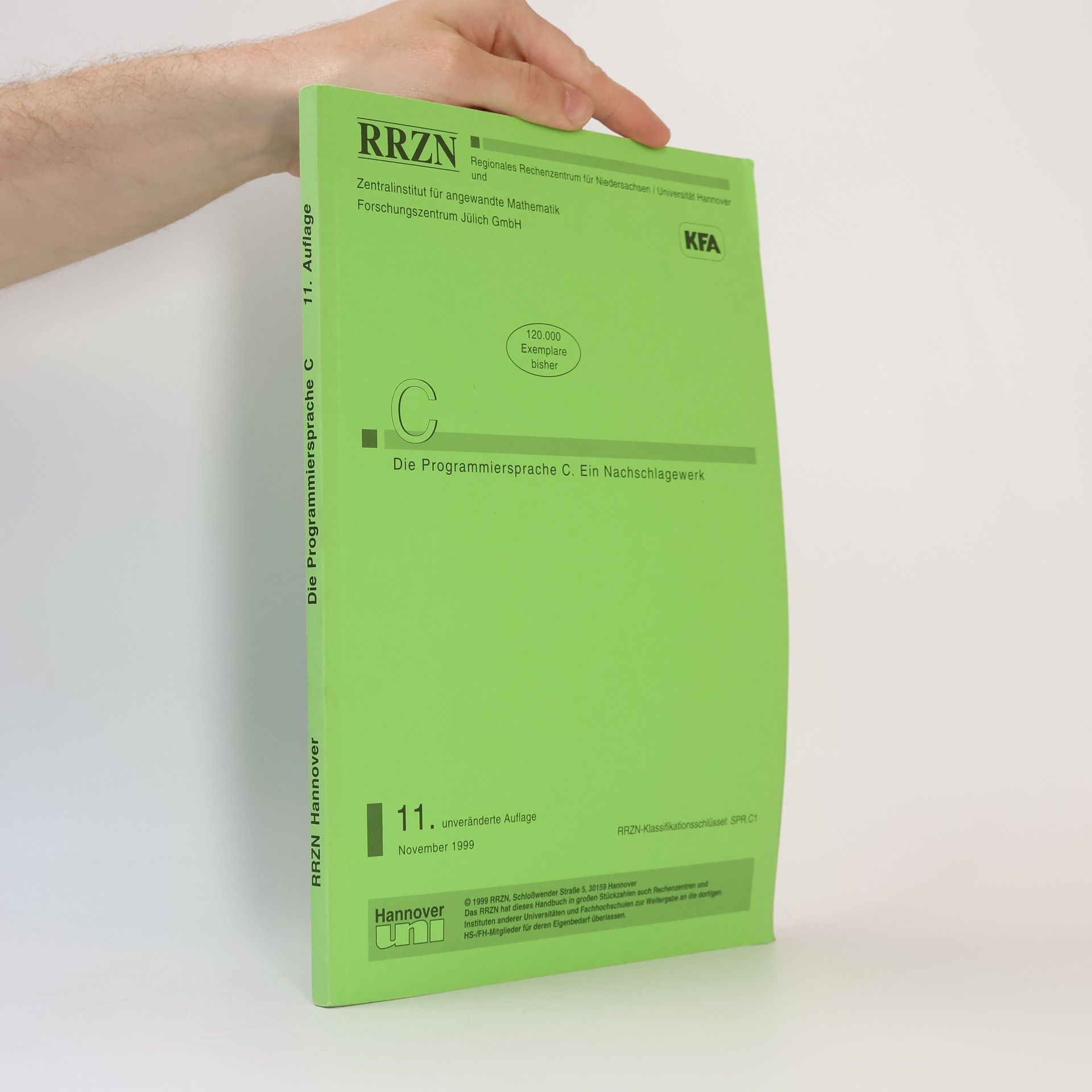 Autorenkollektiv Die Programmiersprache C. Ein NAchschlagewerk