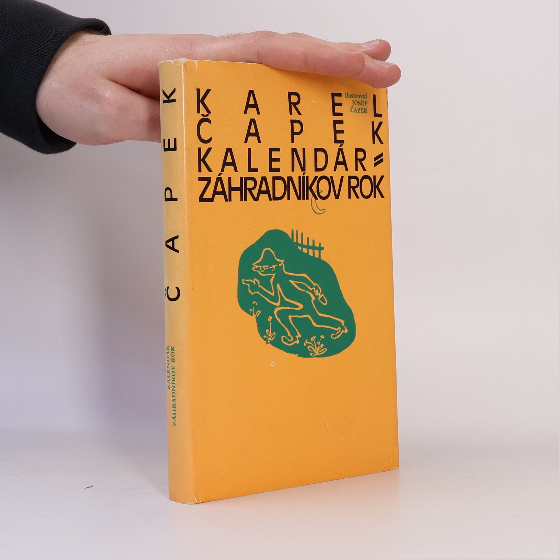 Karel Čapek Kalendár. Záhradníkov rok