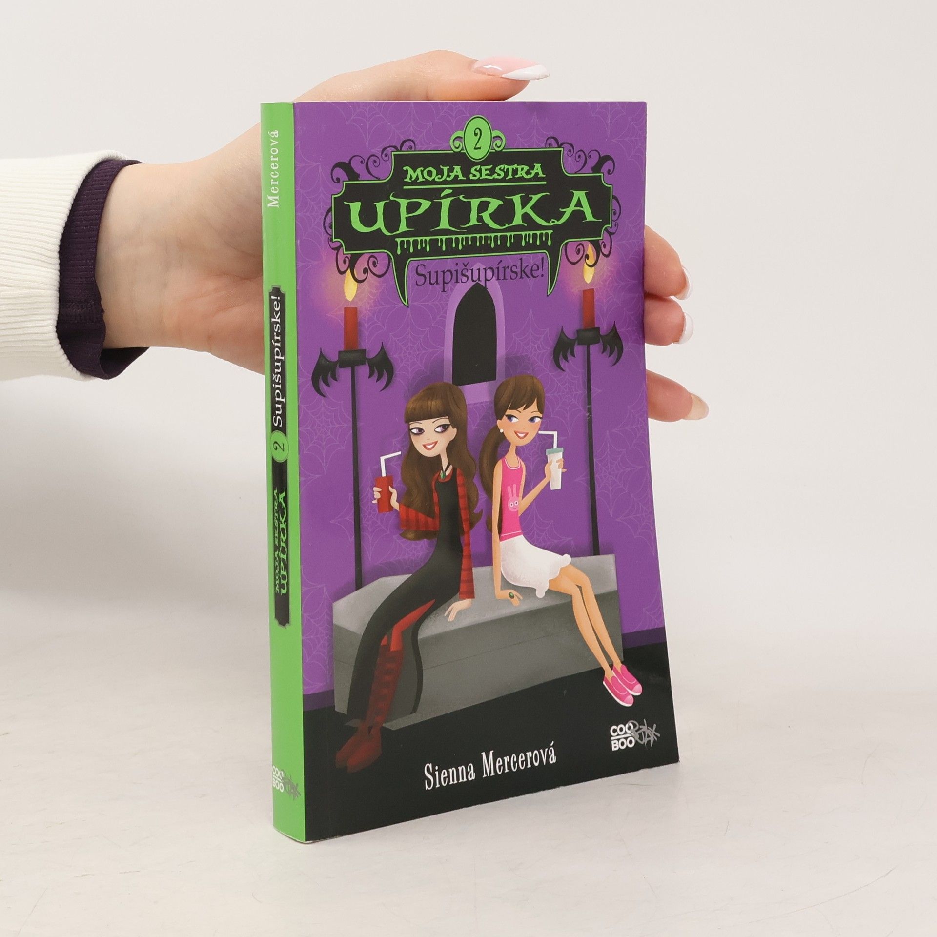 Sienna Mercer Moja sestra upírka 2