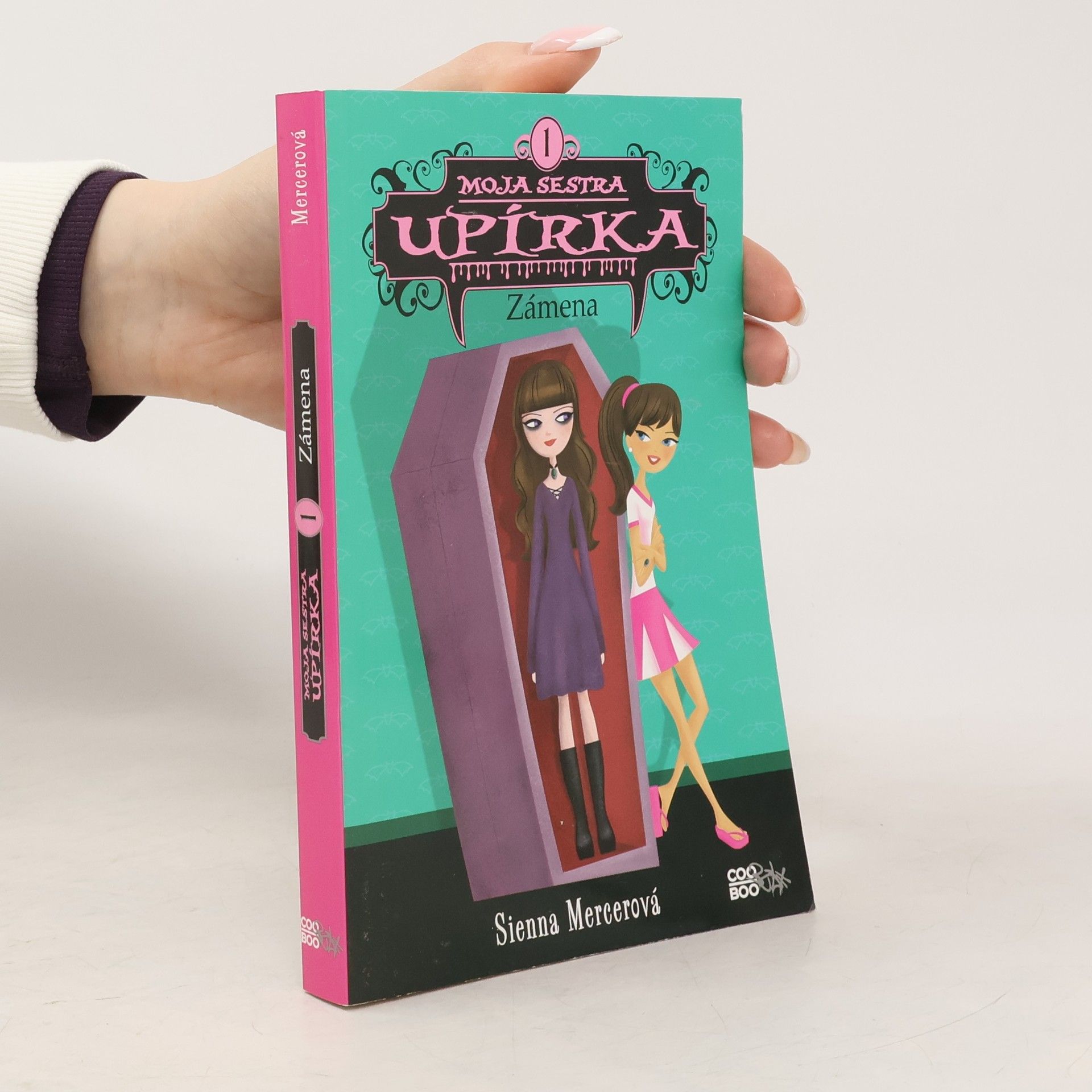 Sienna Mercer Moja sestra upírka 1. Zámena