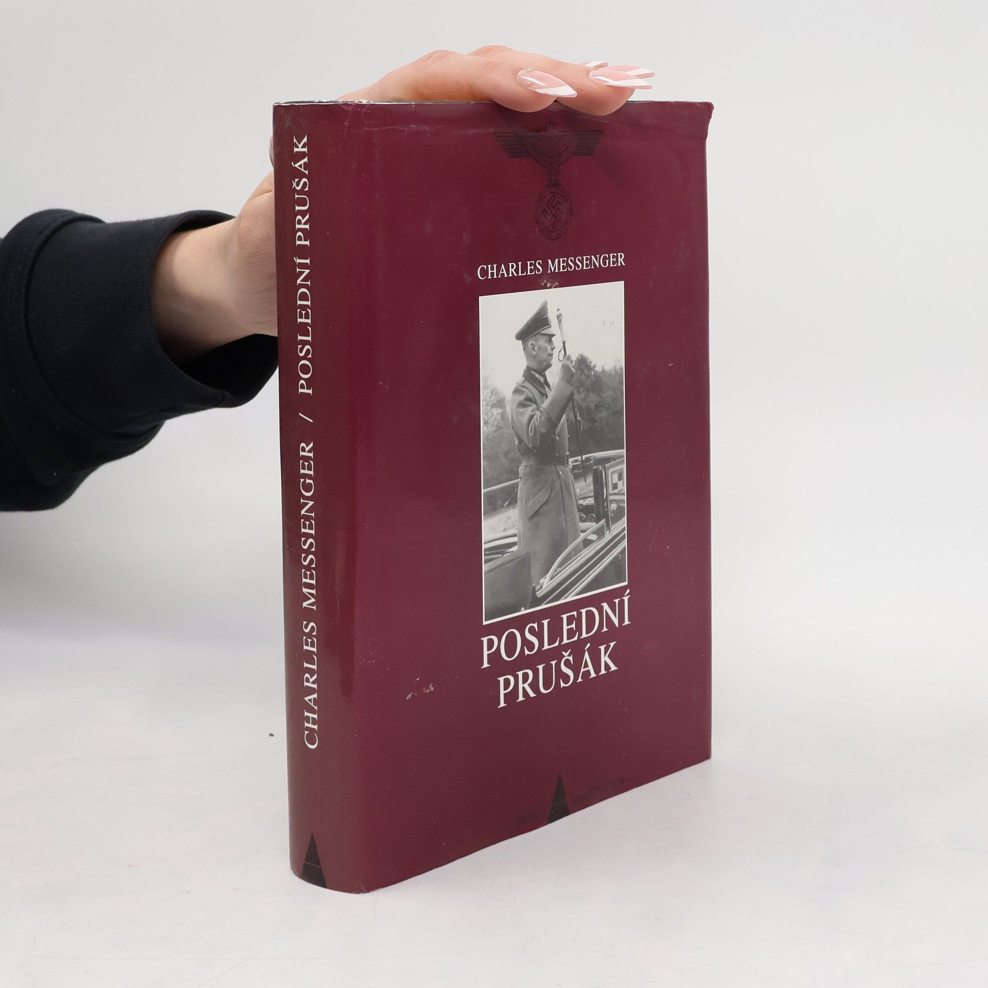 Charles Messenger Poslední prušák