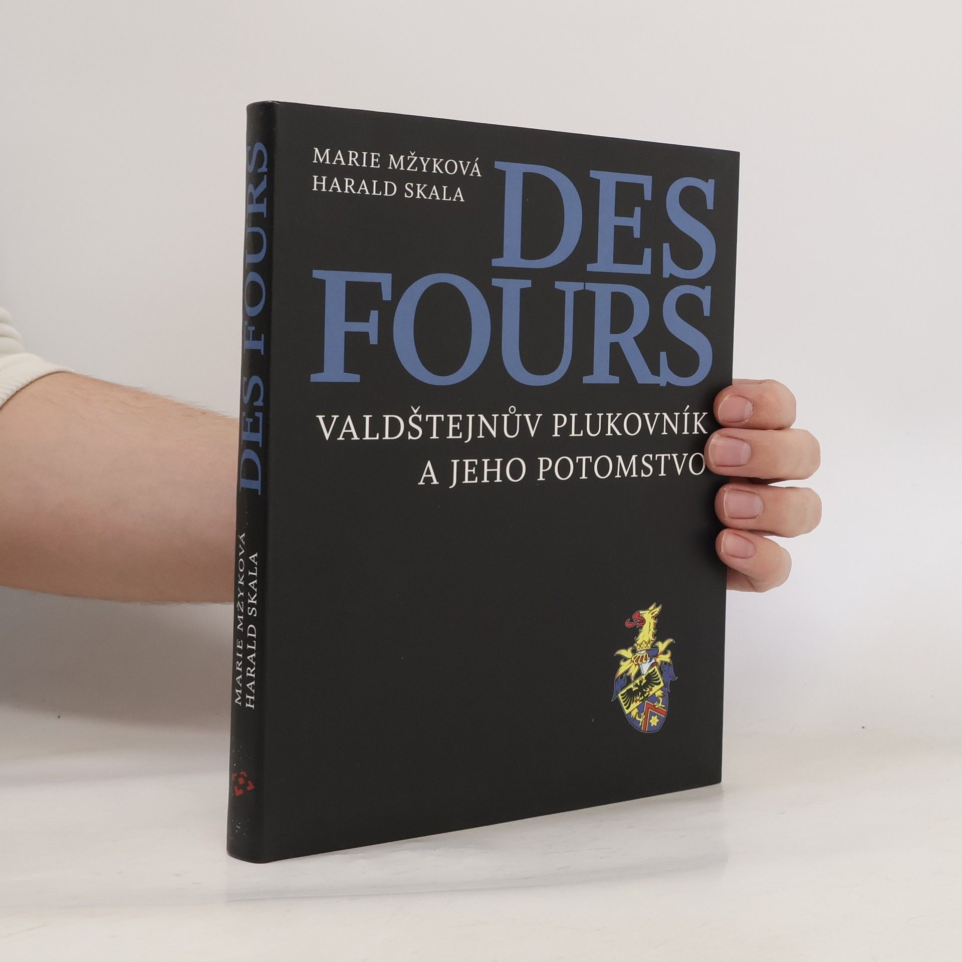 Harald Skala Des Fours. Valdštejnův plukovník a jeho potomstvo