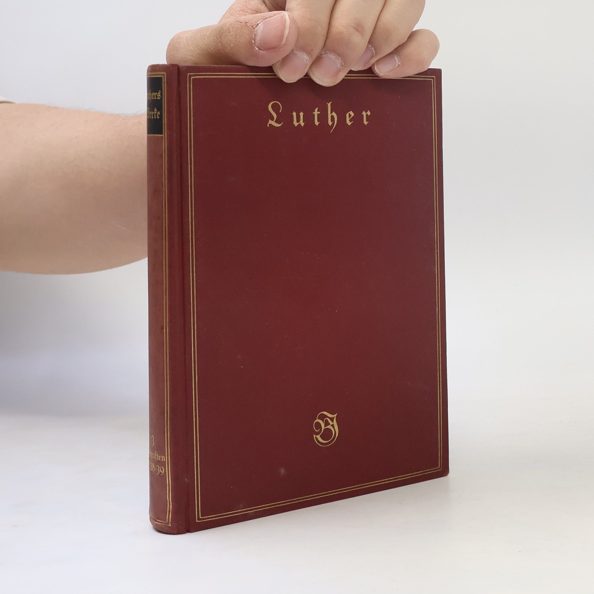 Arnold E. Berger Luthers Werke III.