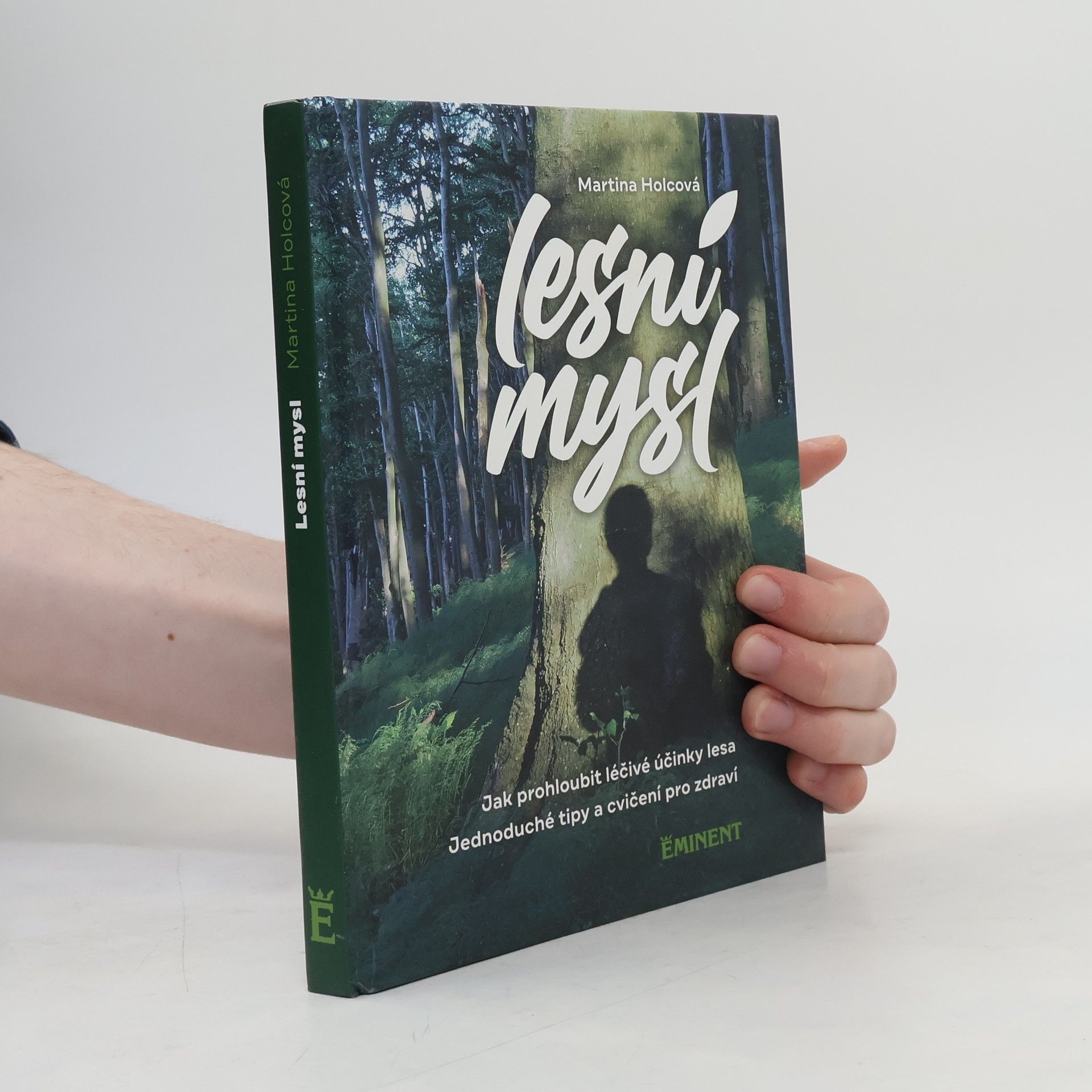 Martina Holcová Lesní mysl