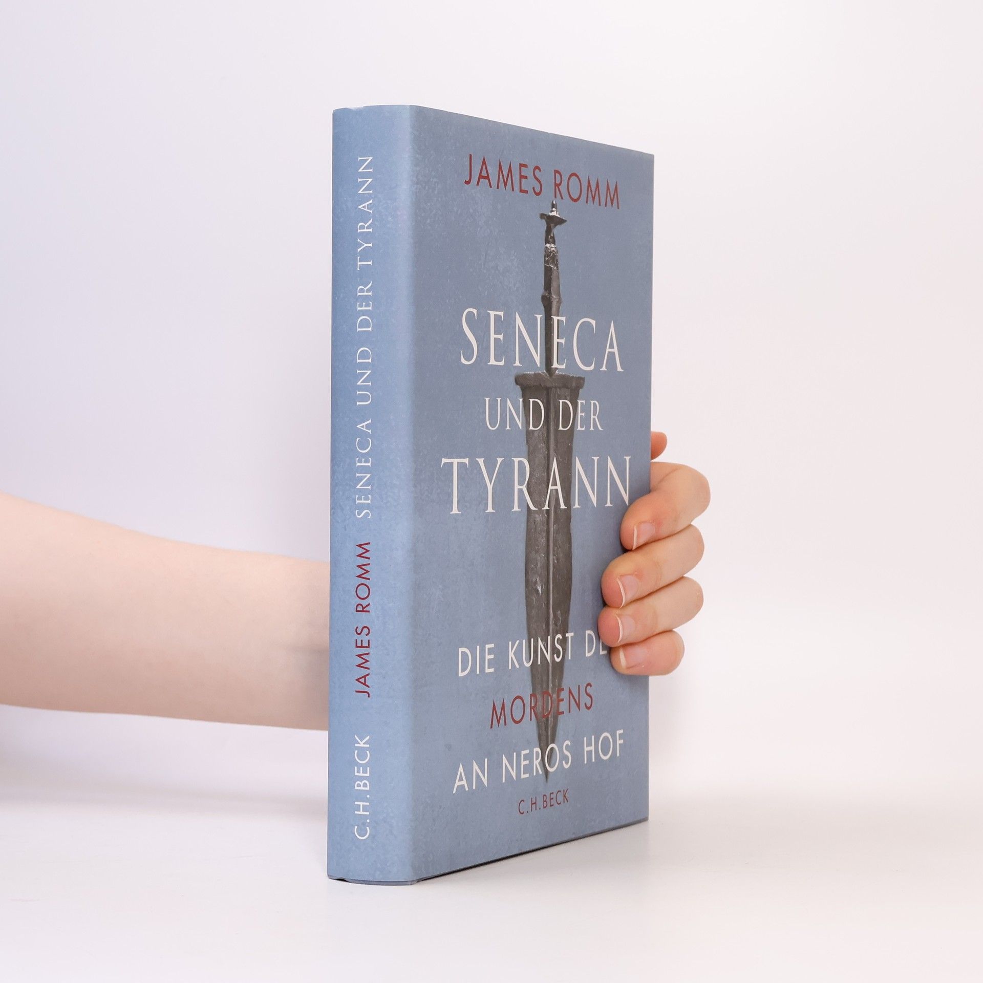 James Romm Seneca und der Tyrann