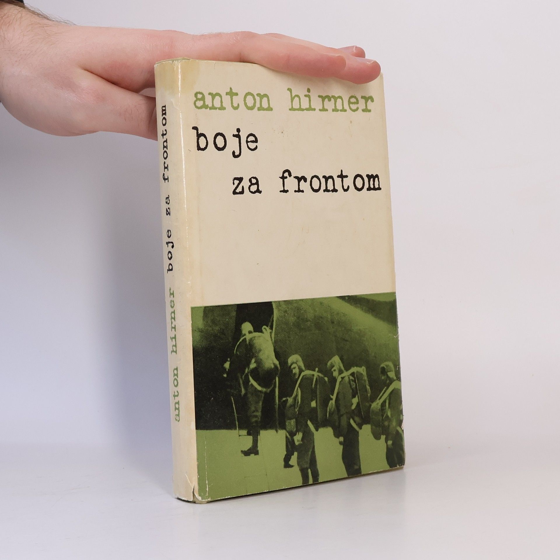 Anton Hirner Boje za frontom