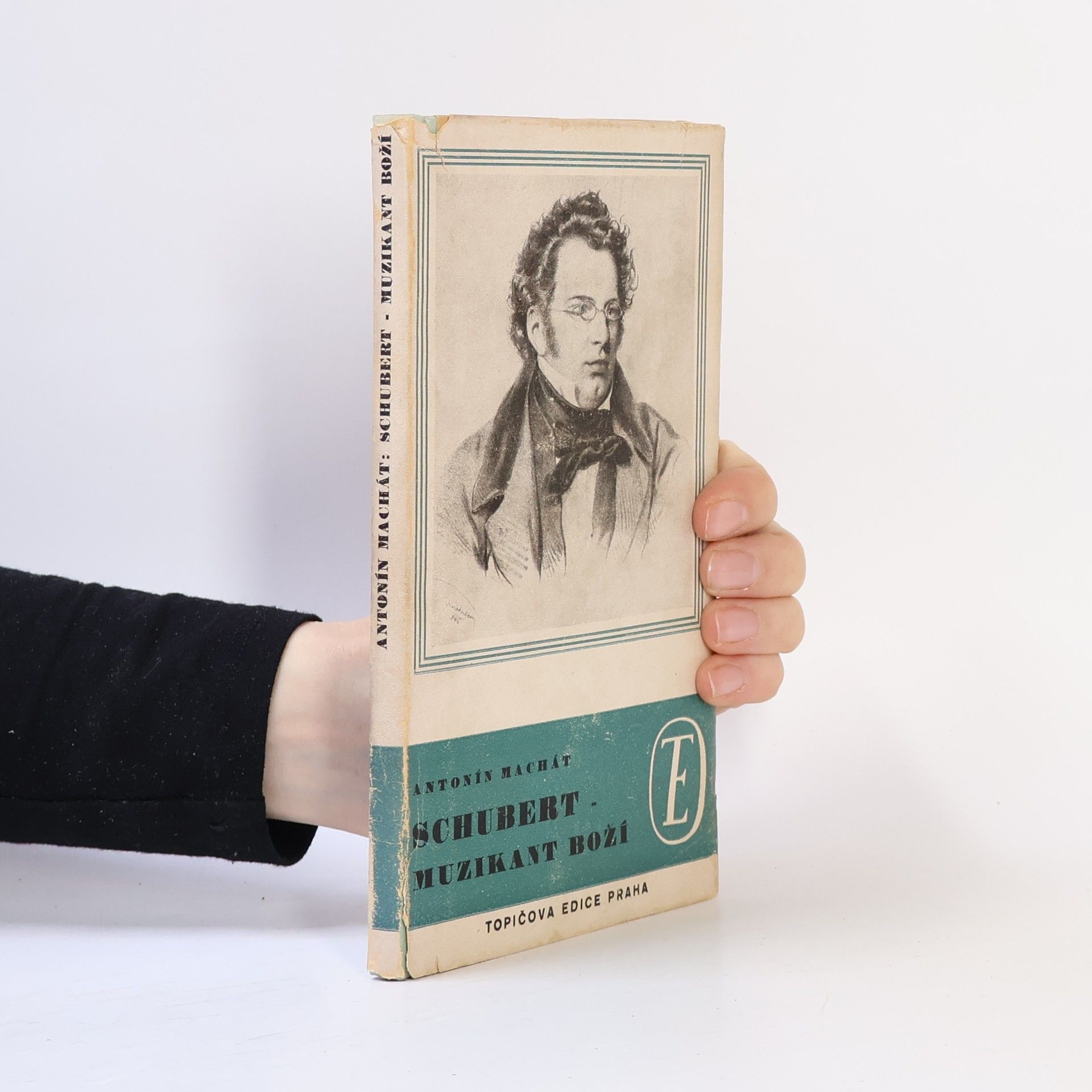 Antonín Machát Schubert, muzikant boží