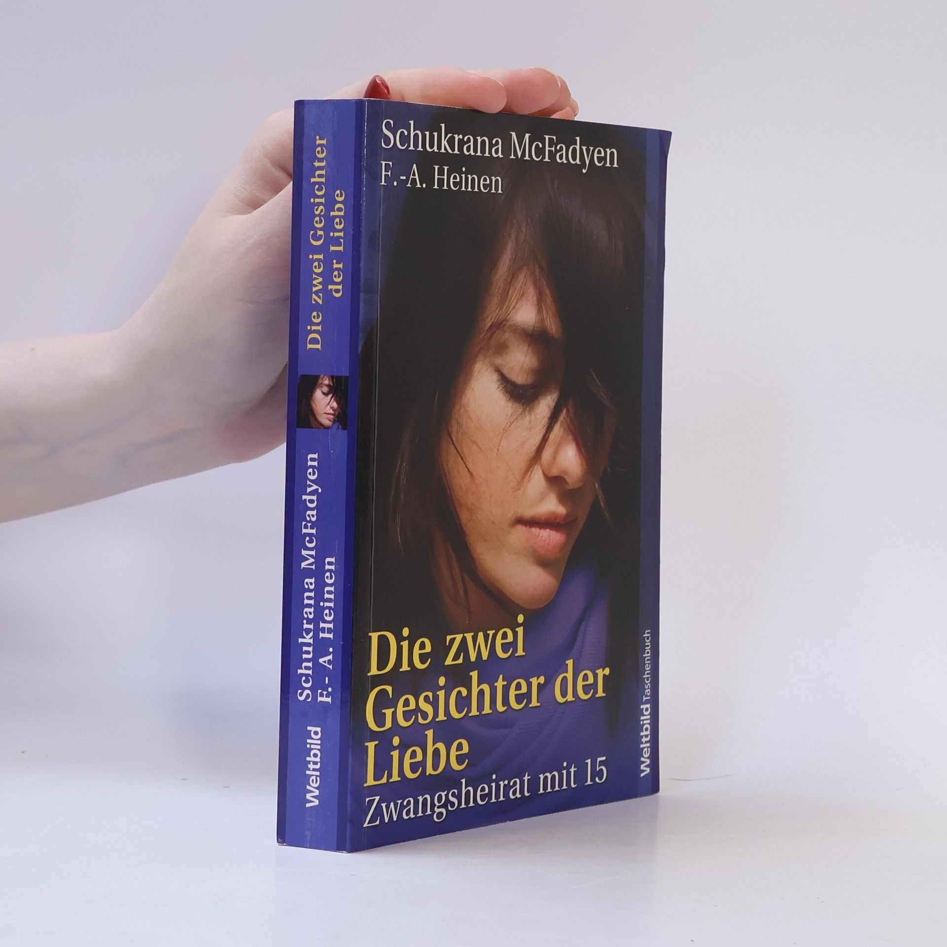 Schukrana McFadyen Die zwei Gesichter der Liebe