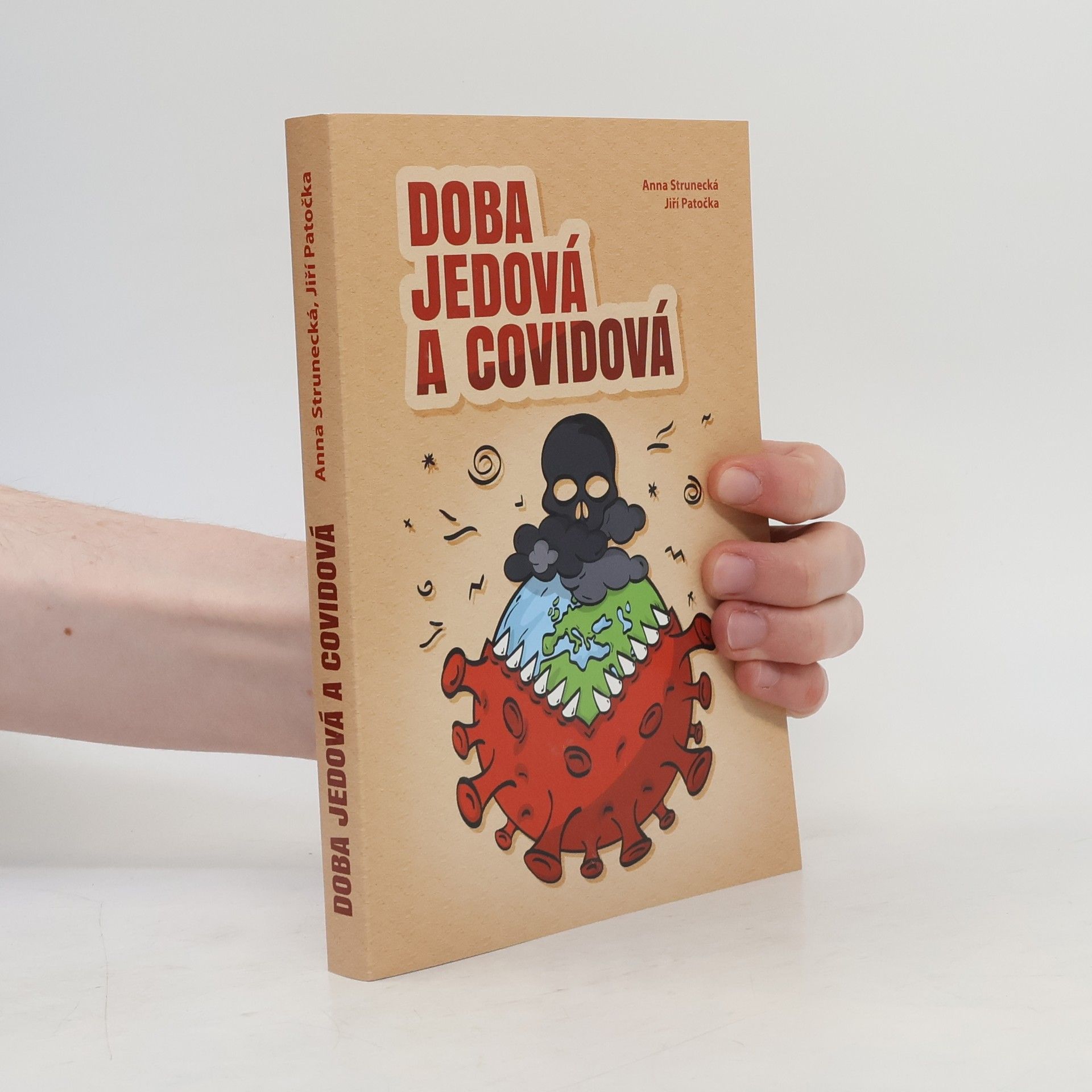 Jiří Patočka Doba jedová a covidová