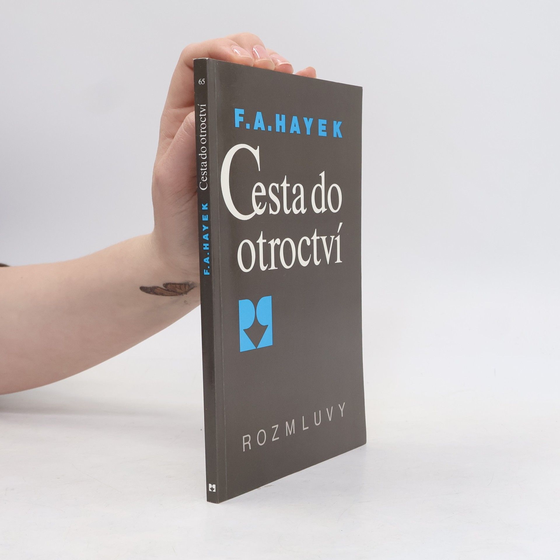 Friedrich August von Hayek Cesta do otroctví