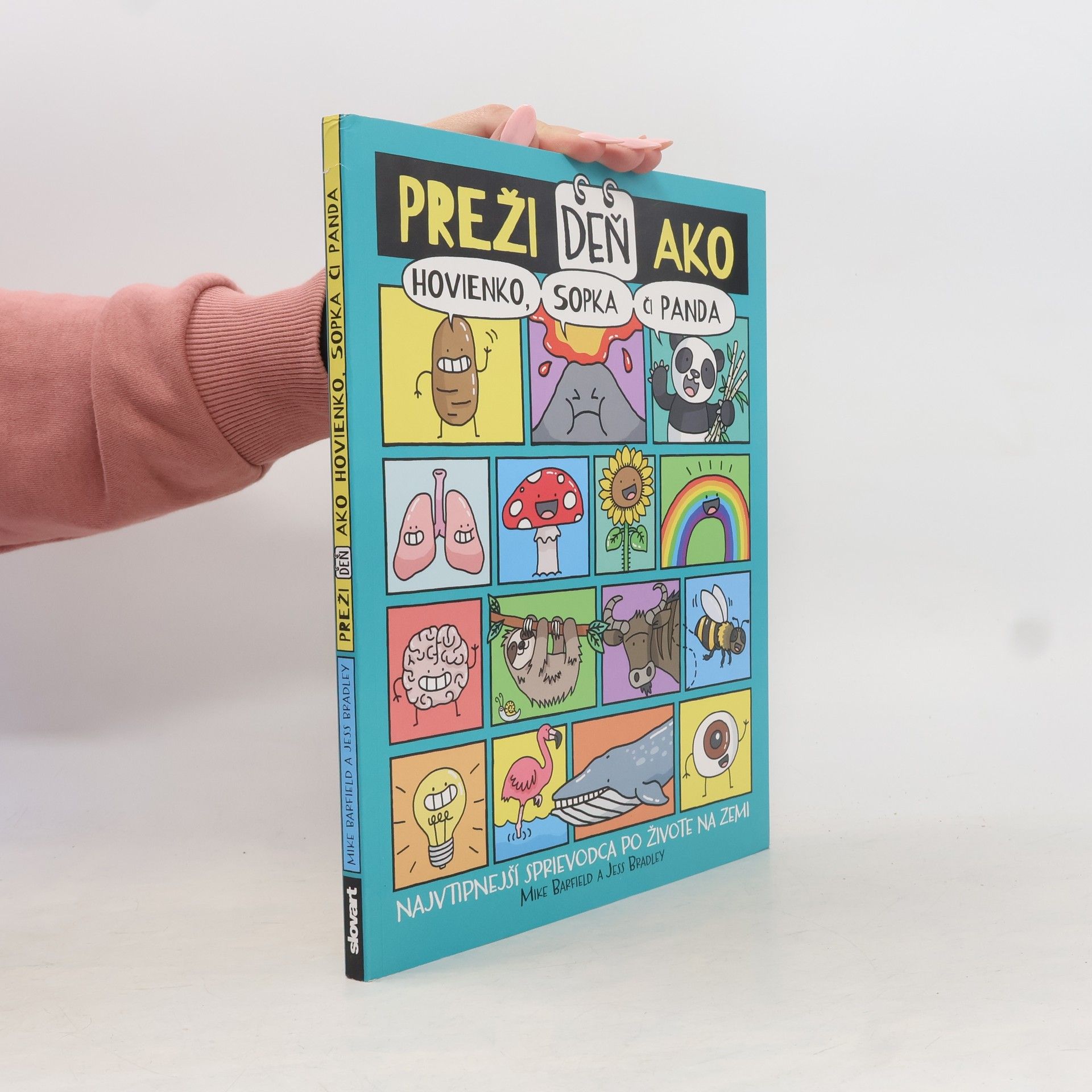Auteurscollectief Preži deň ako hovienko, sopka či panda