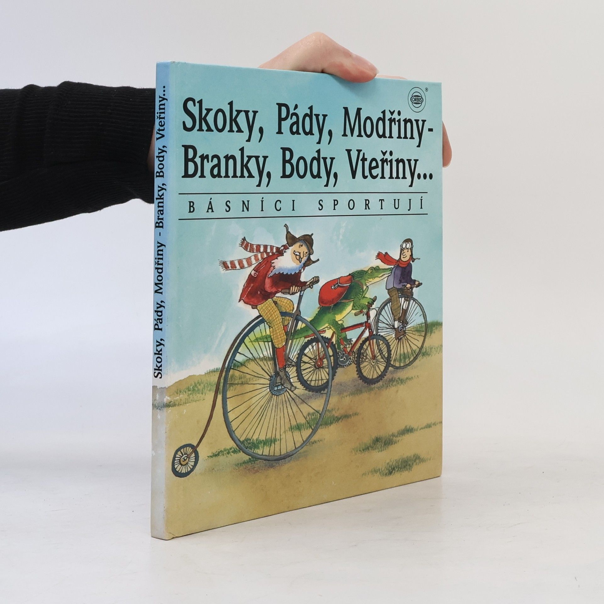 Skoky, Pády, Modřiny - Branky, Body, Vteřiny. Básníci sportují