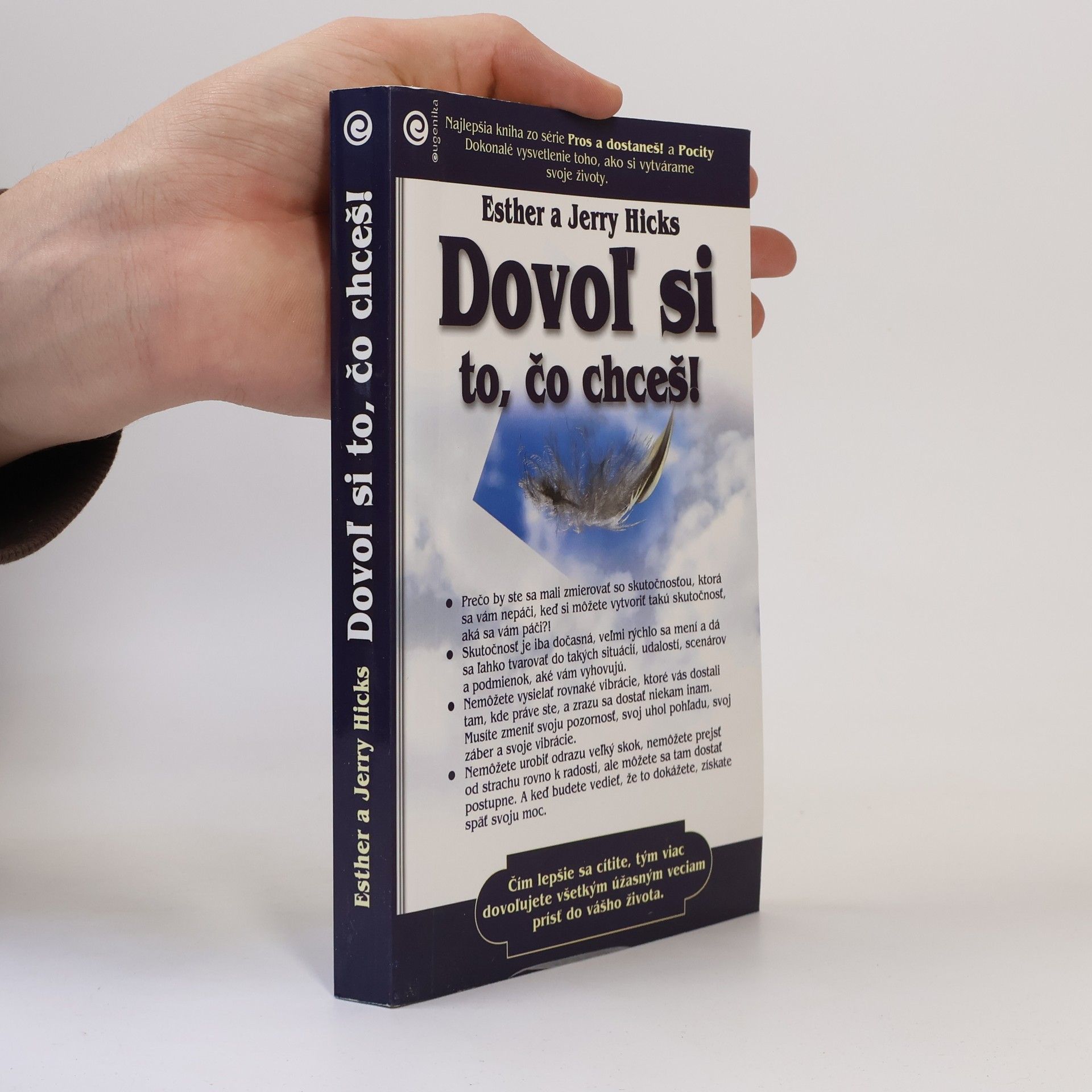 Esther Hicks Dovoľ si to, čo chceš