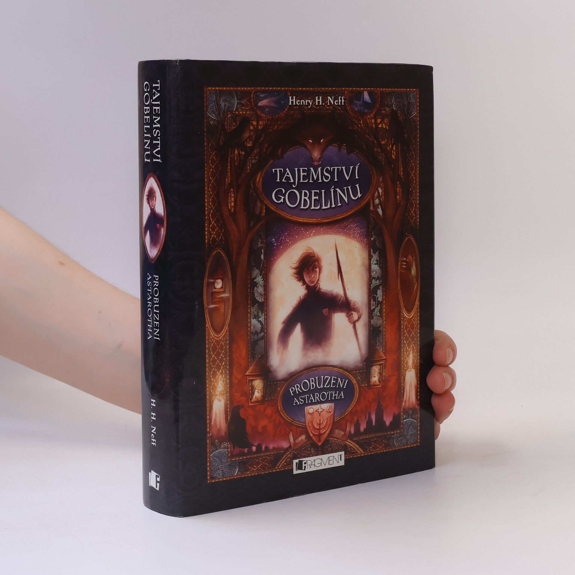 Henry H. Neff Tajemství gobelínu. Probuzení Astarotha