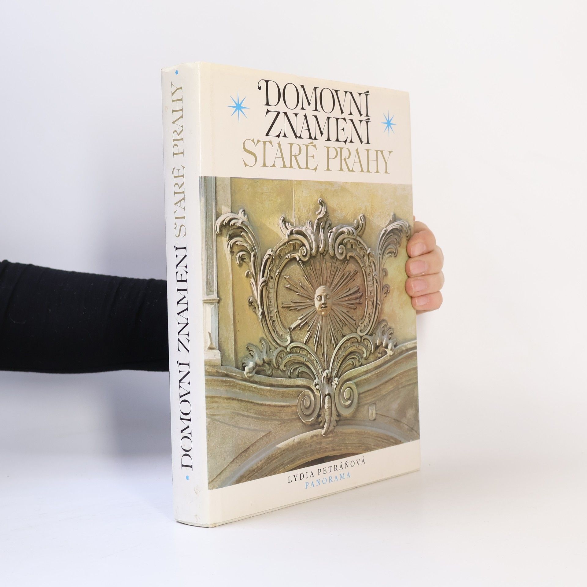 Lydia Petráňová Domovní znamení staré Prahy