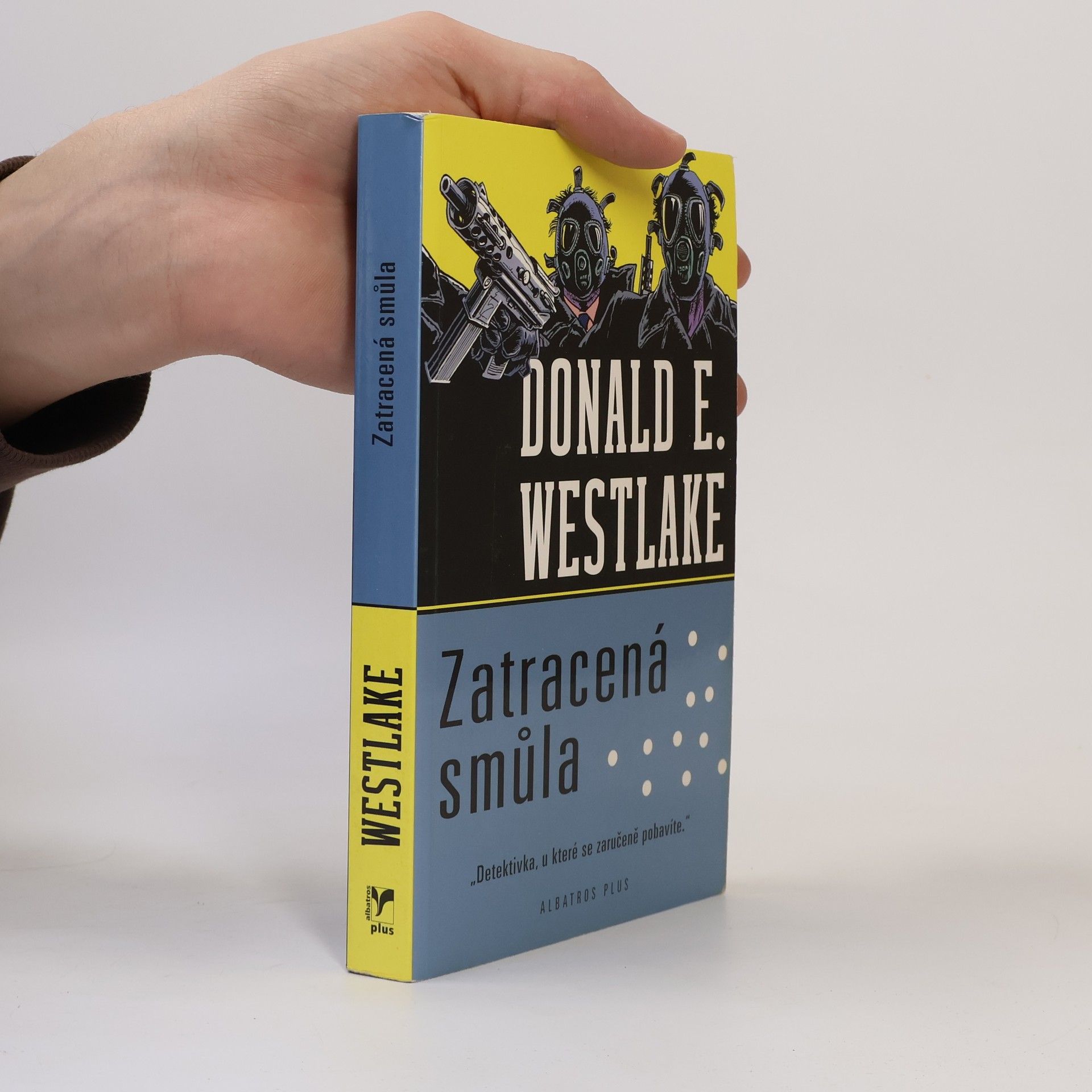 Donald E. Westlake Zatracená smůla