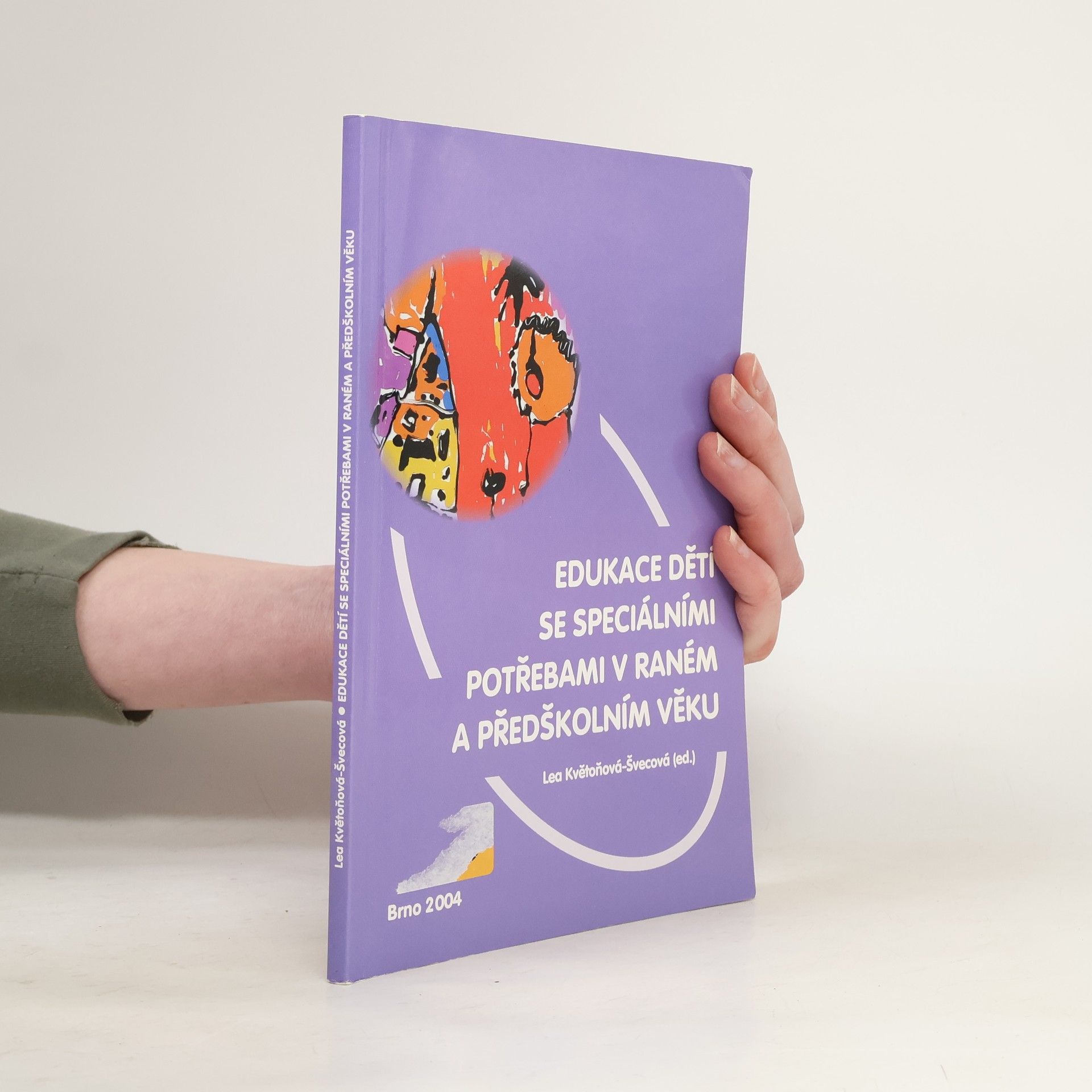 Edukace dětí se speciálními potřebami v raném a předškolním věku