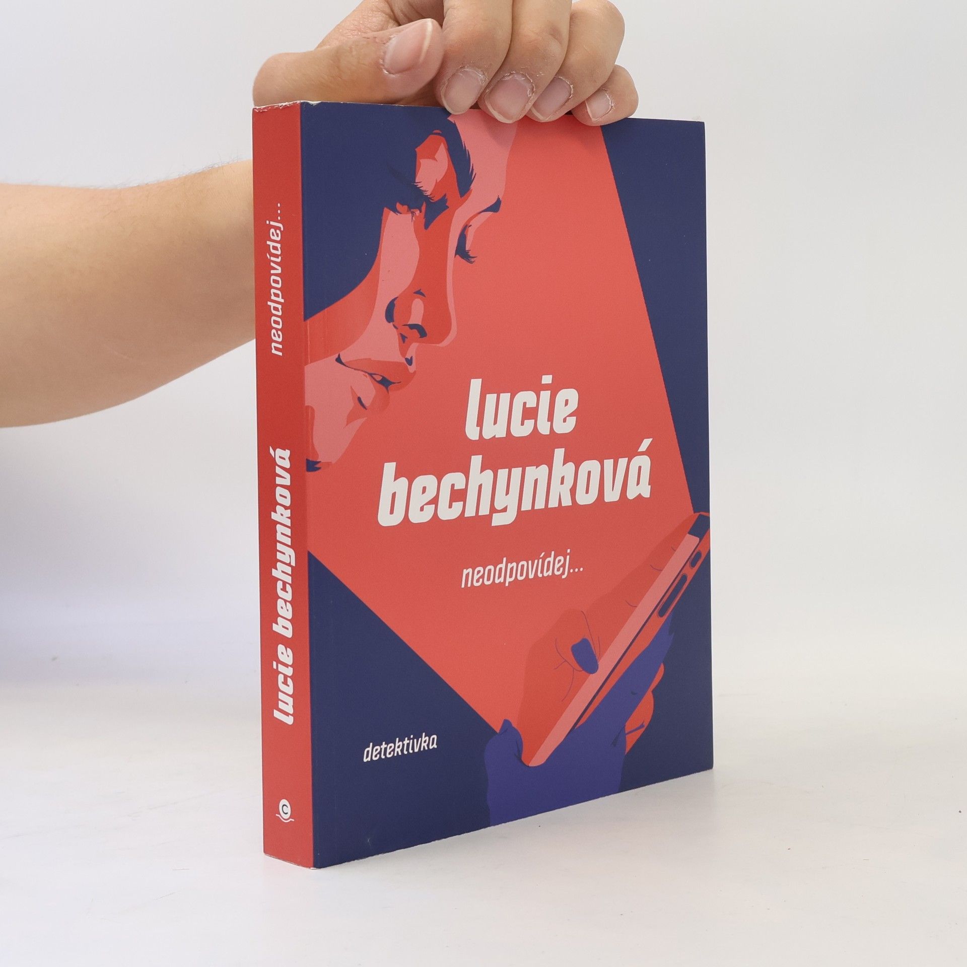 Lucie Bechynková Neodpovídej...