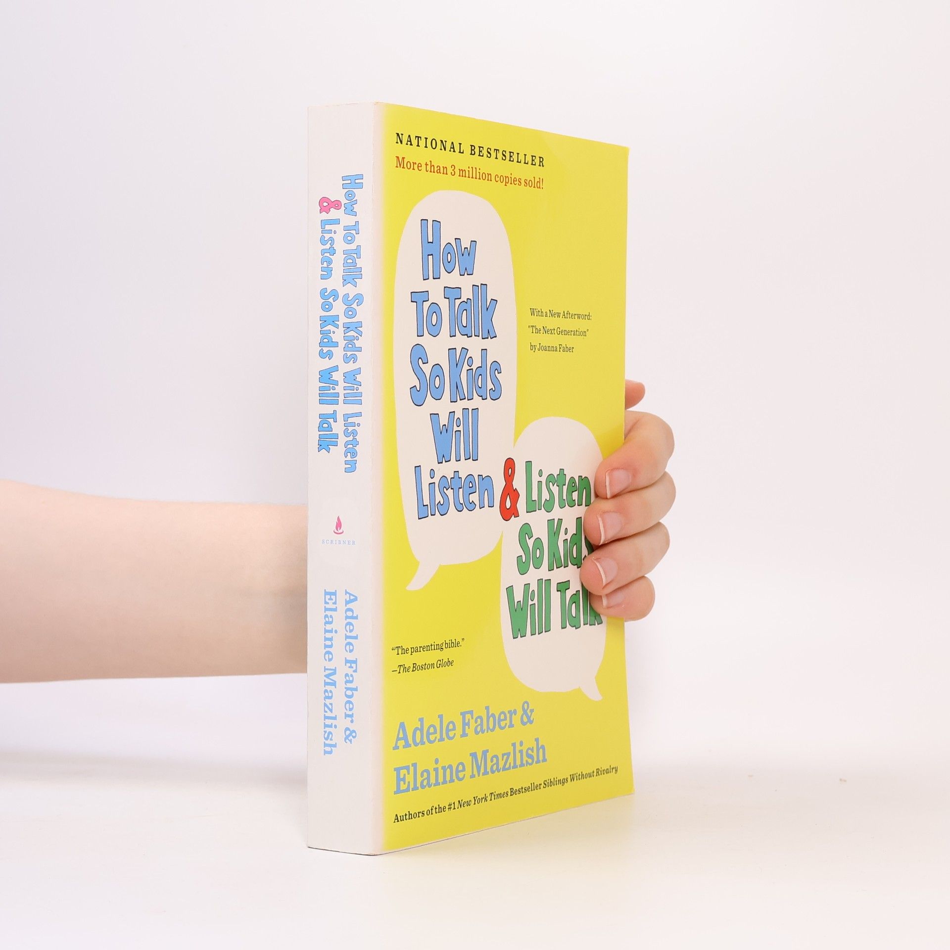 Adele Faber How to Talk So Kids Will Listen & Listen So Kids Will Talk