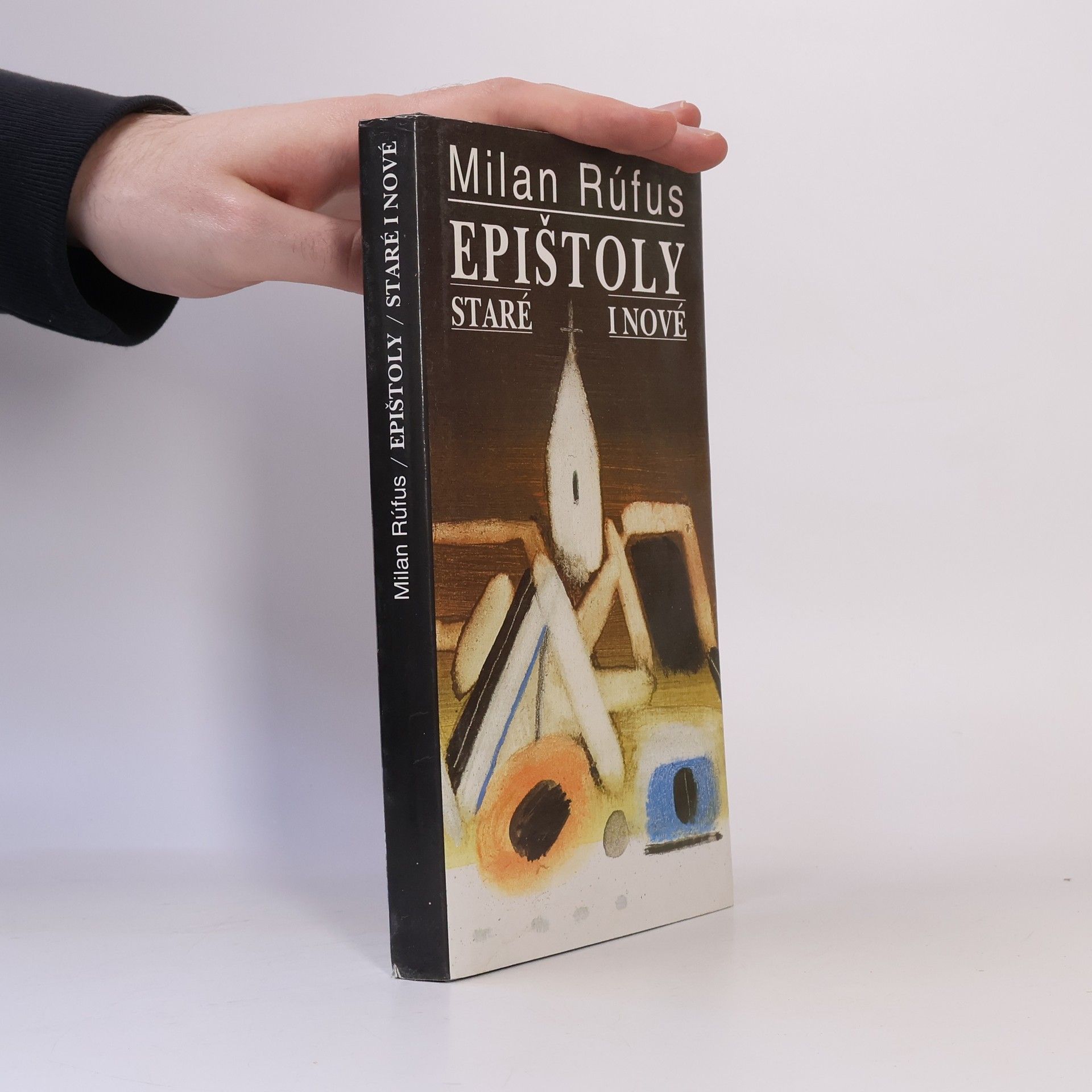 Milan Rúfus Epištoly staré i nové