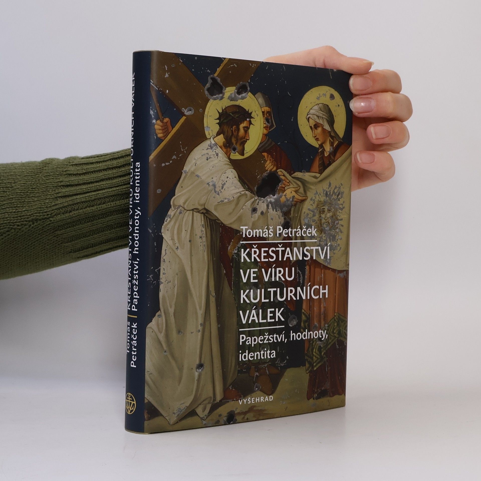 Tomáš Petráček Křesťanství ve víru kulturních válek