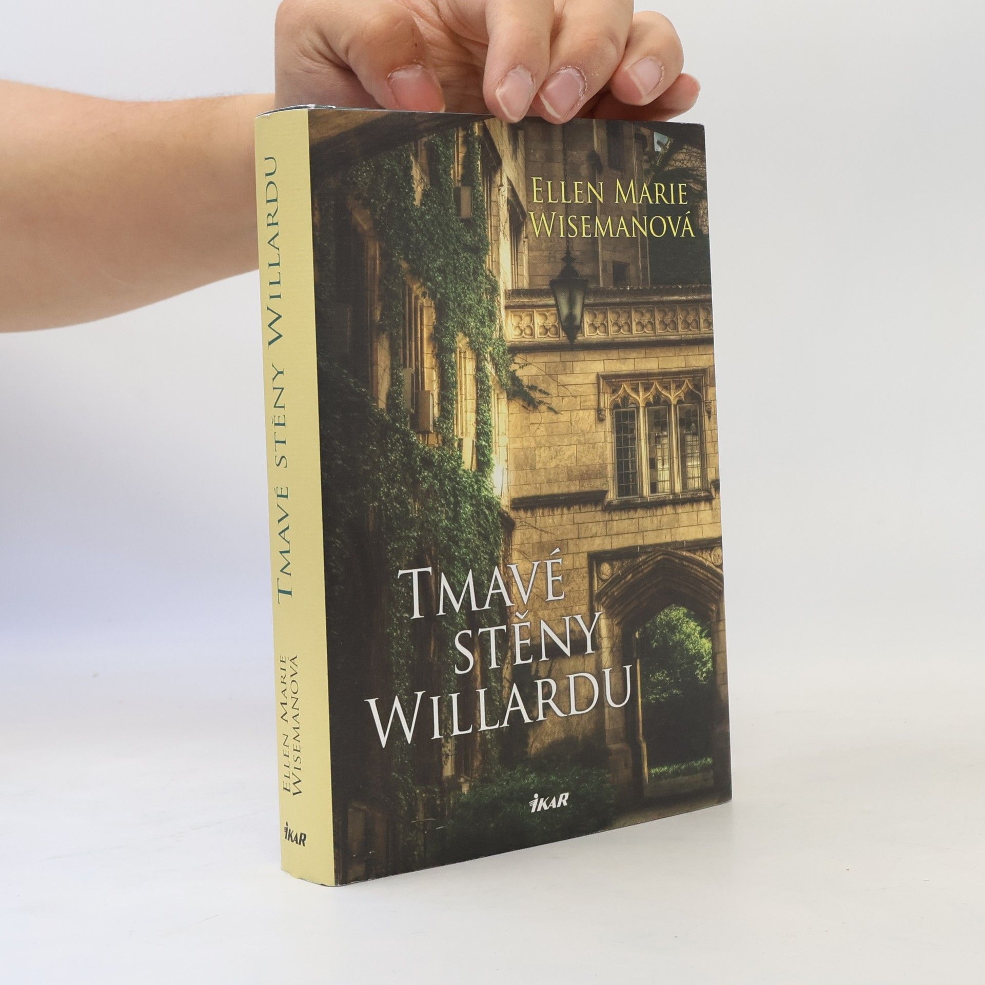 Ellen Marie Wiseman Tmavé stěny Willardu
