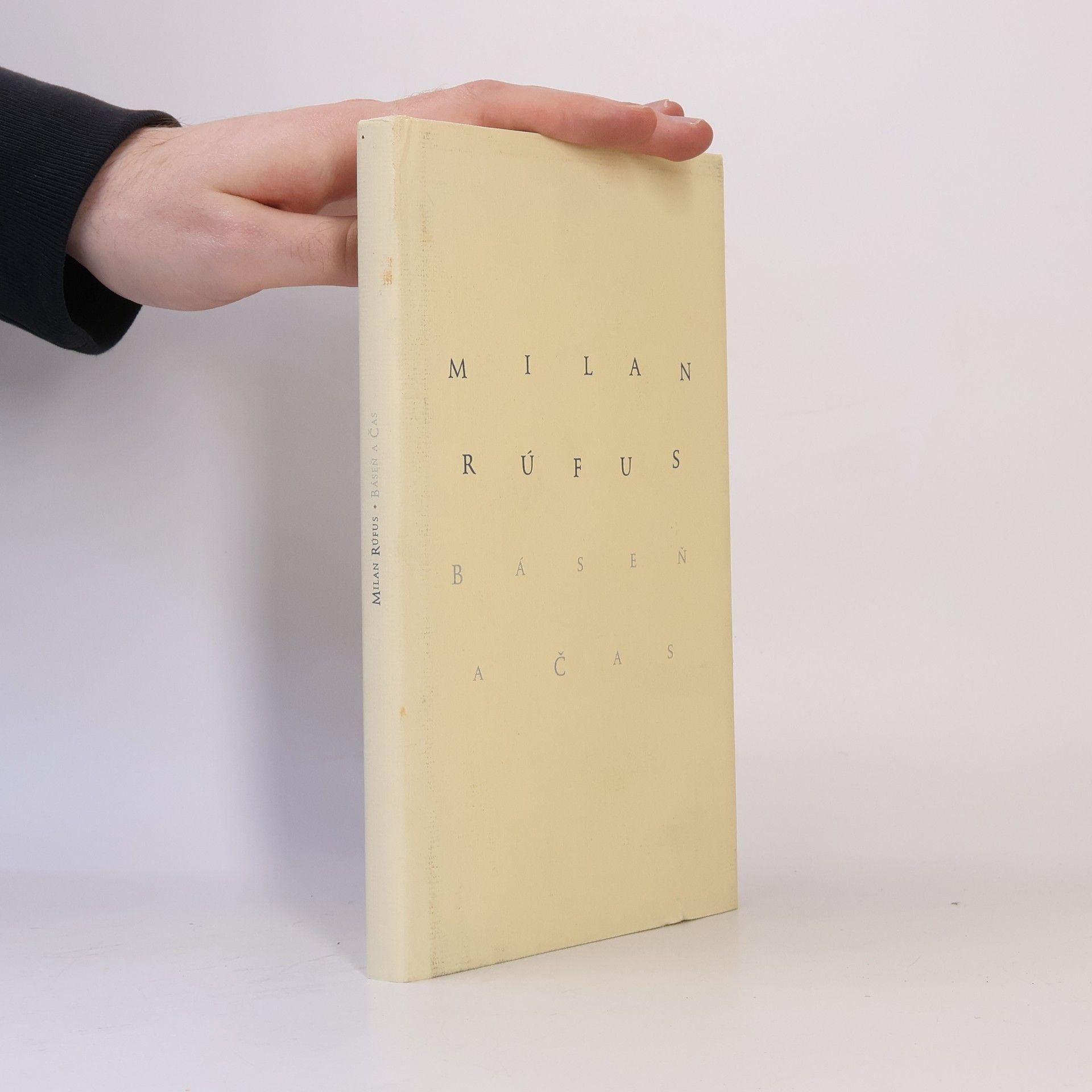 Milan Rúfus Báseň a čas