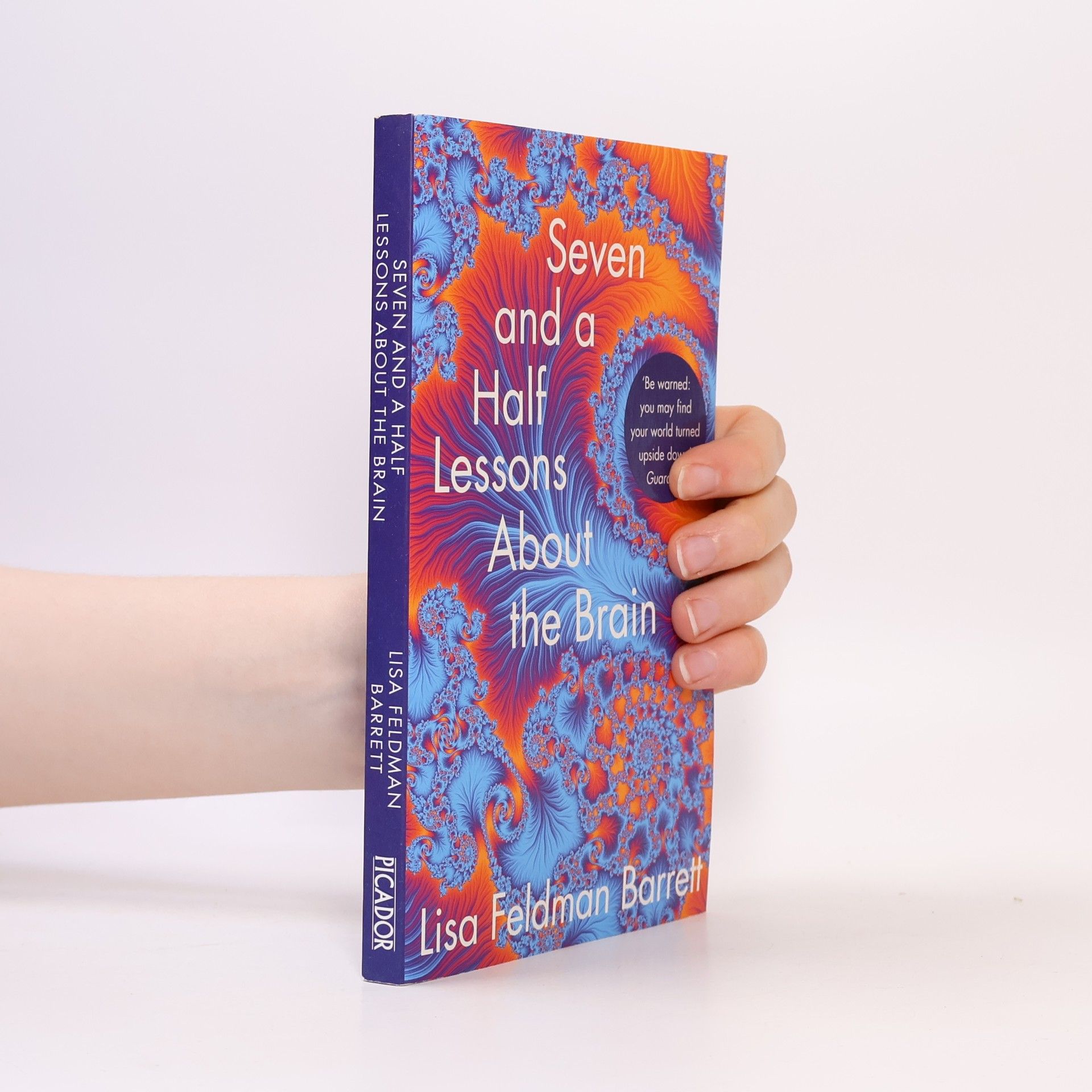 Lisa Feldman Barrett Seven and a Half Lessons About the Brain