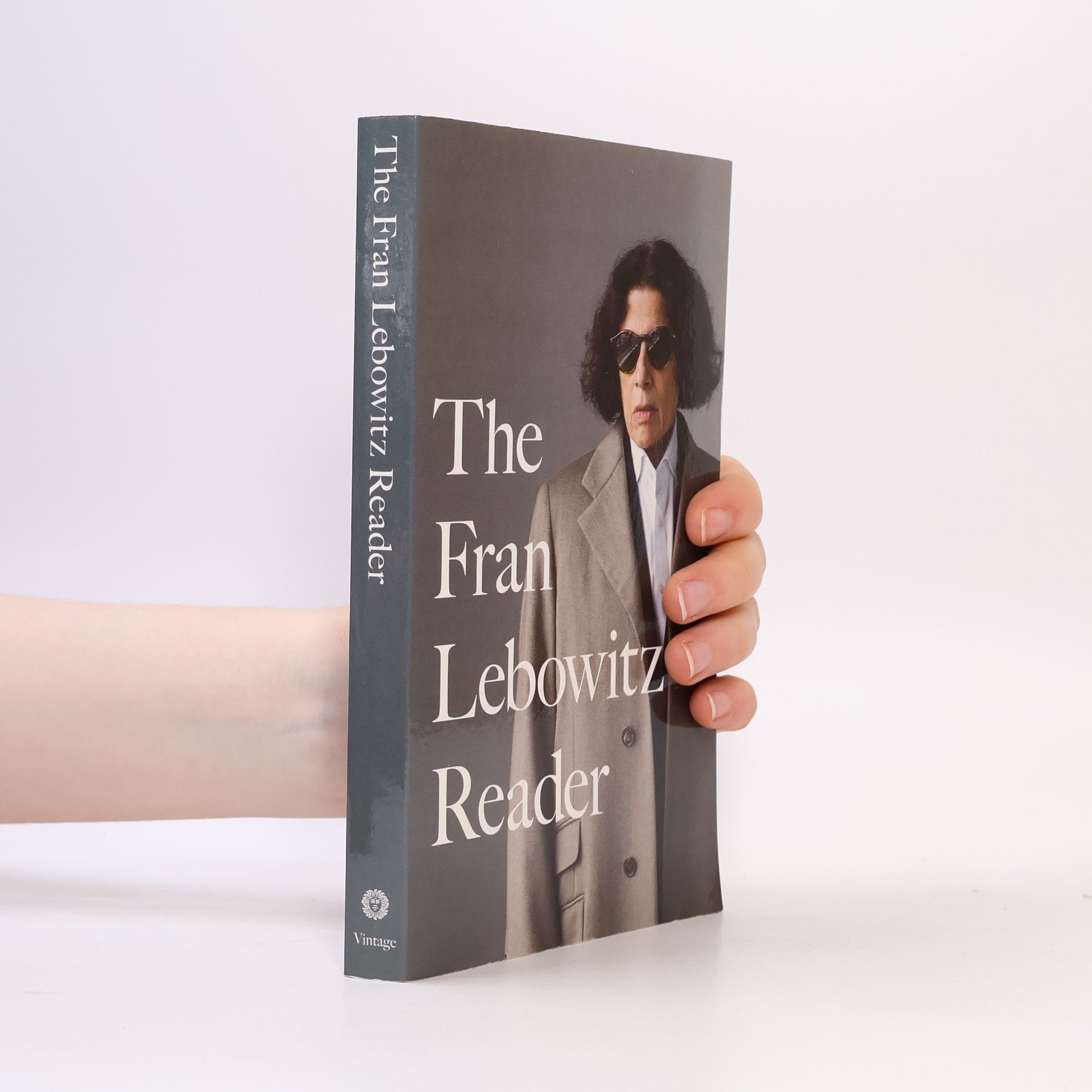 Fran Lebowitz The Fran Lebowitz Reader