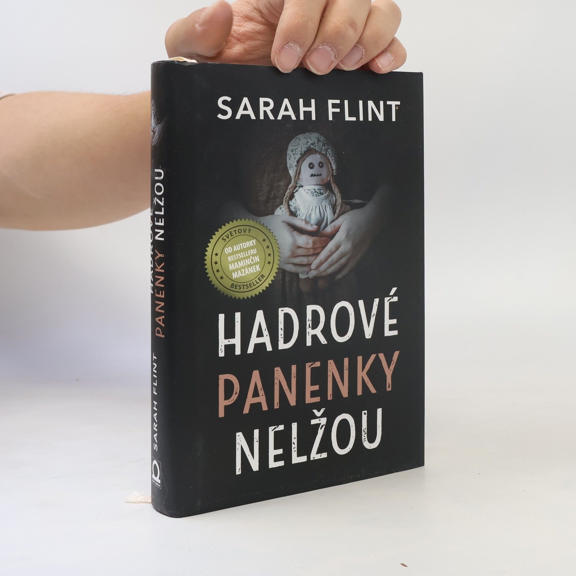 Sarah Flint Hadrové panenky nelžou