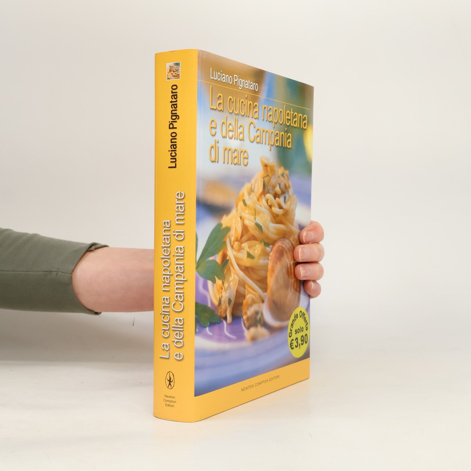 Luciano Pignataro La cucina napoletana e della Campania di mare