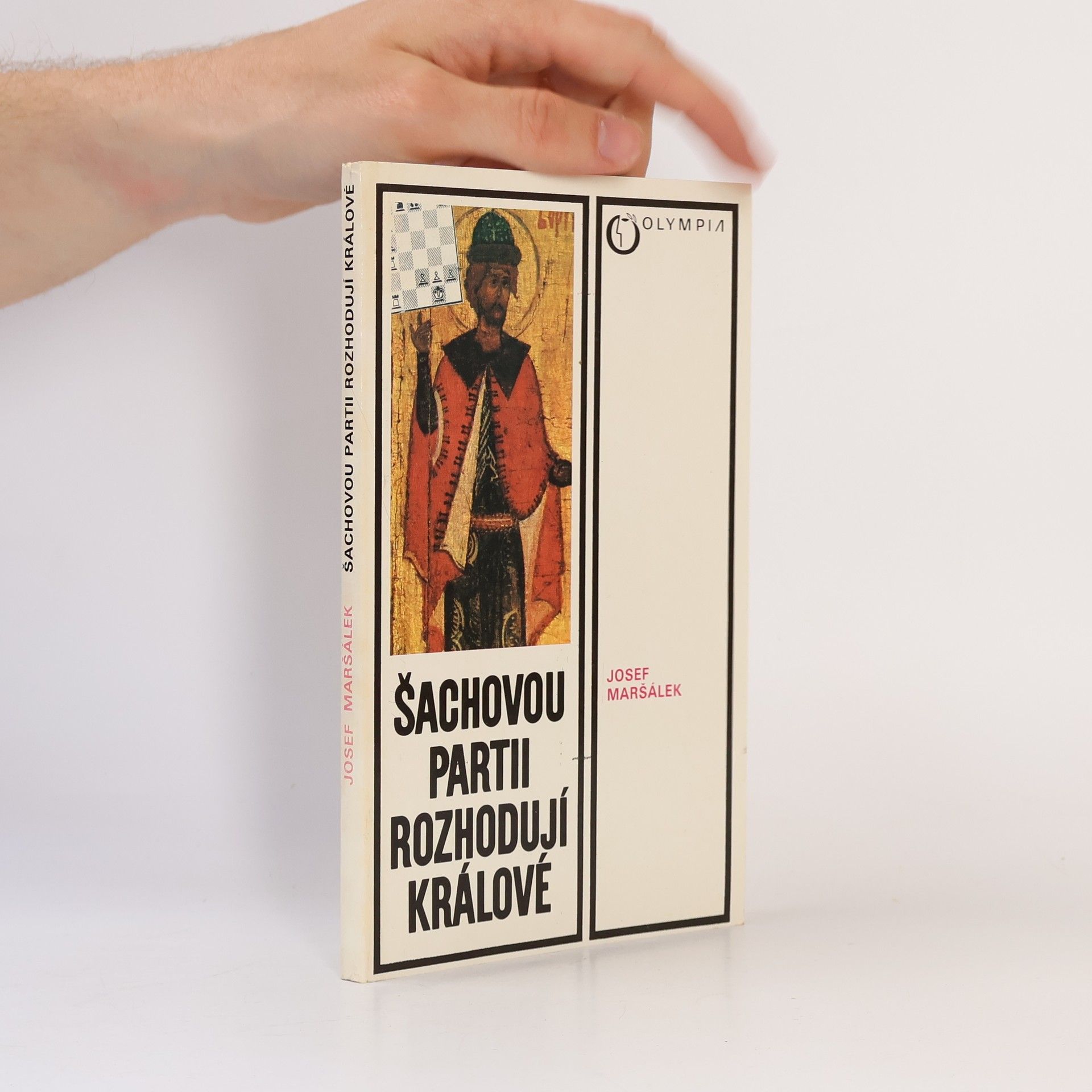Josef Maršál Šachovou partii rozhodují králové