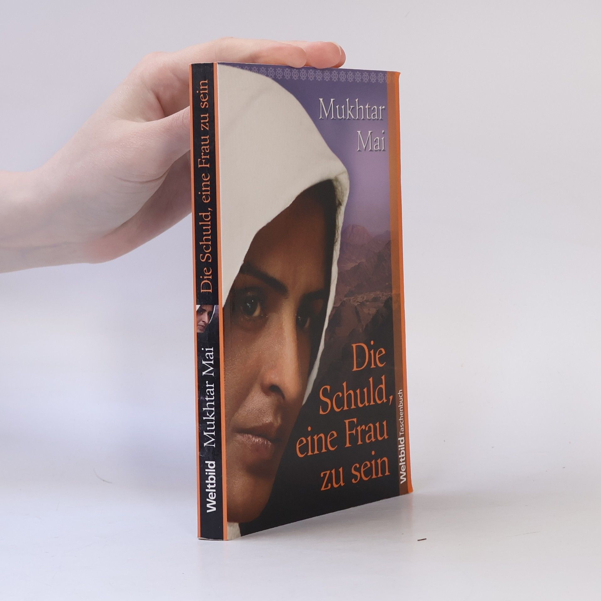 Mukhtar Mai Die Schuld, eine Frau zu sein