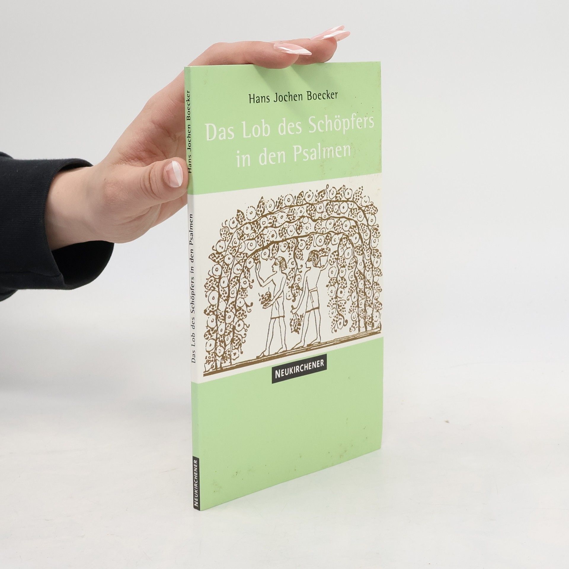 Hans Jochen Boecker Das Lob des Schöpfers in den Psalmen