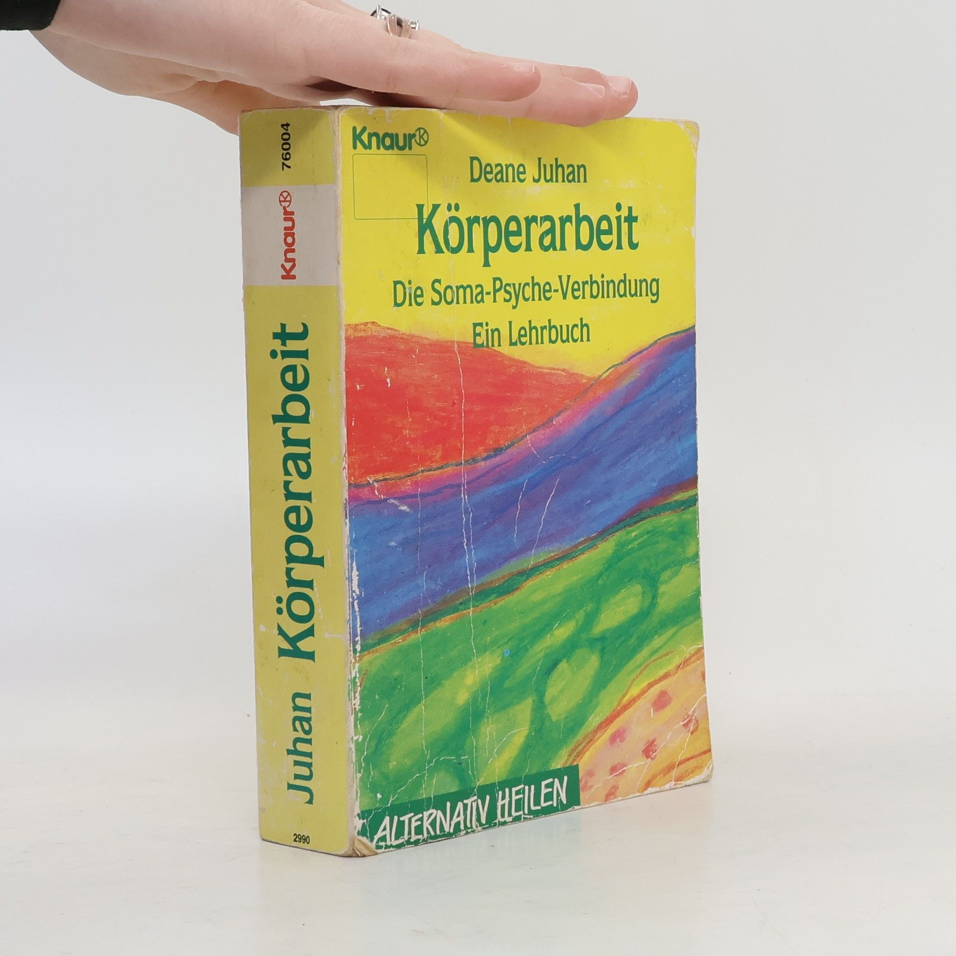 Deane Juhan Körperarbeit