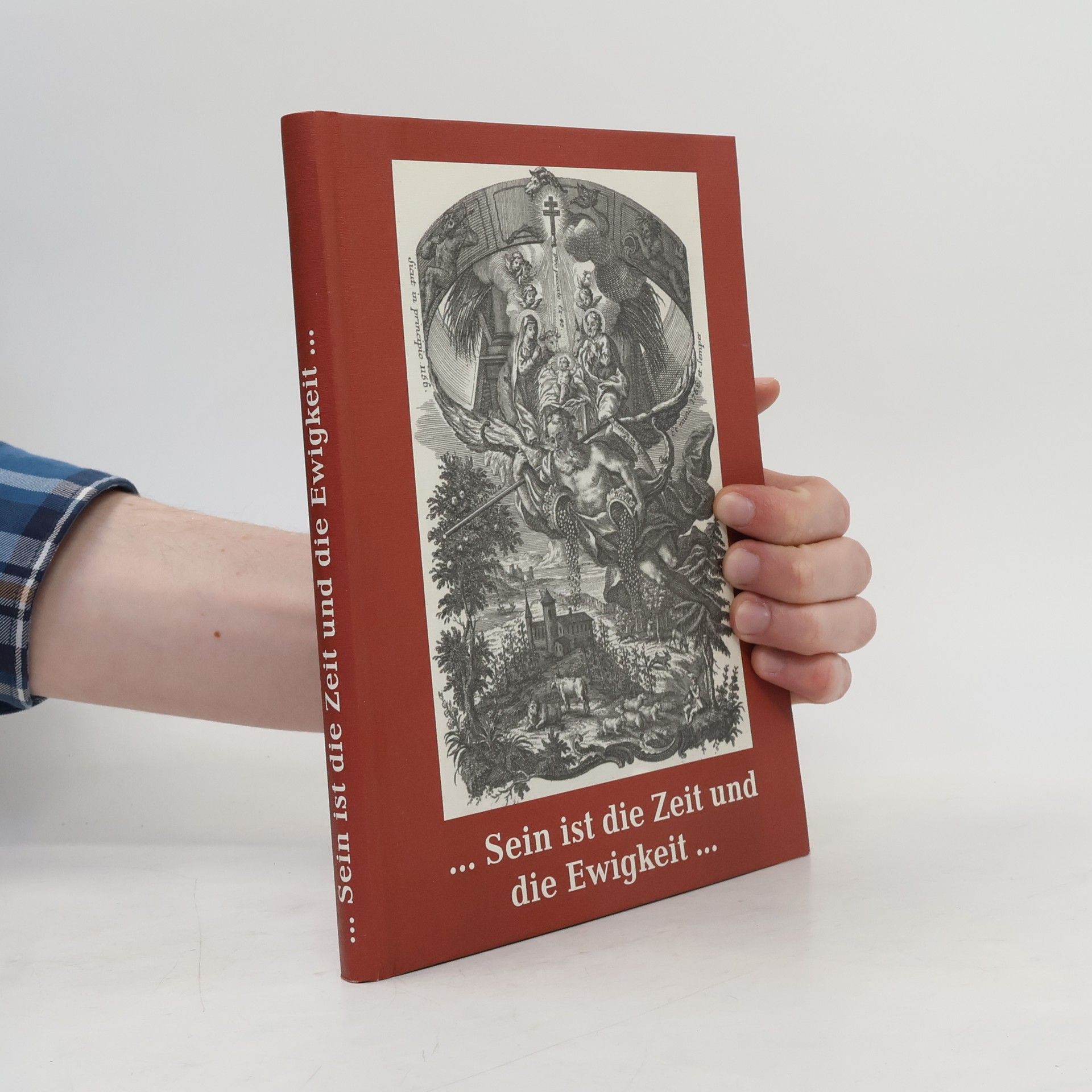 Autorenkollektiv Sein ist die Zeit und die Ewigkeit