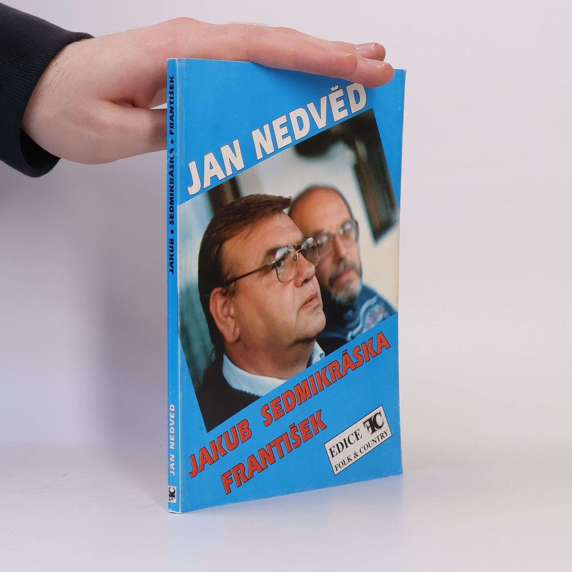 Jan Nedvěd Písně z desek Jakub. Sedmikráska. František