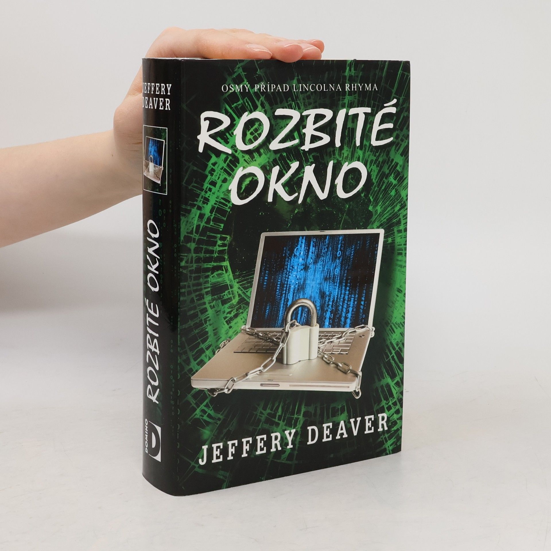 Jeffery Deaver Rozbité okno