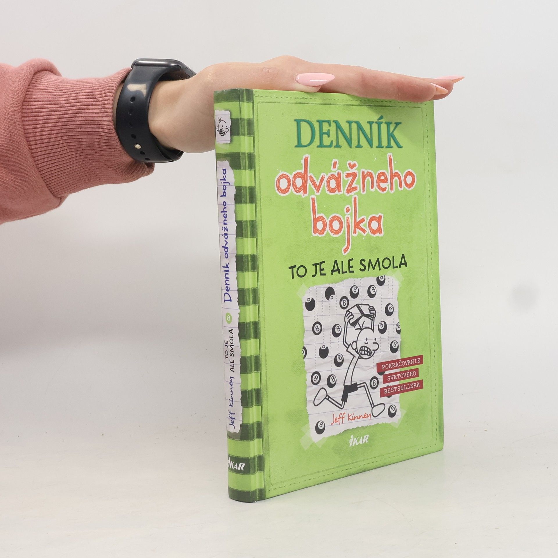 Jeff Kinney Denník odvážneho bojka 8. To je ale smola